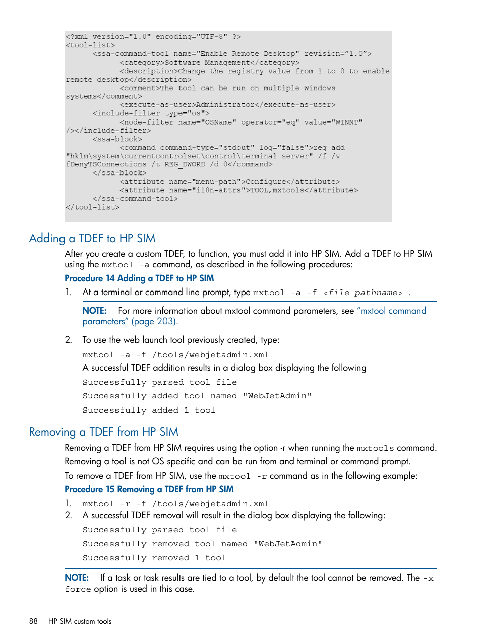 Adding a tdef to hp sim, Removing a tdef from hp sim, Adding a | HP Systems Insight Manager User Manual | Page 88 / 234