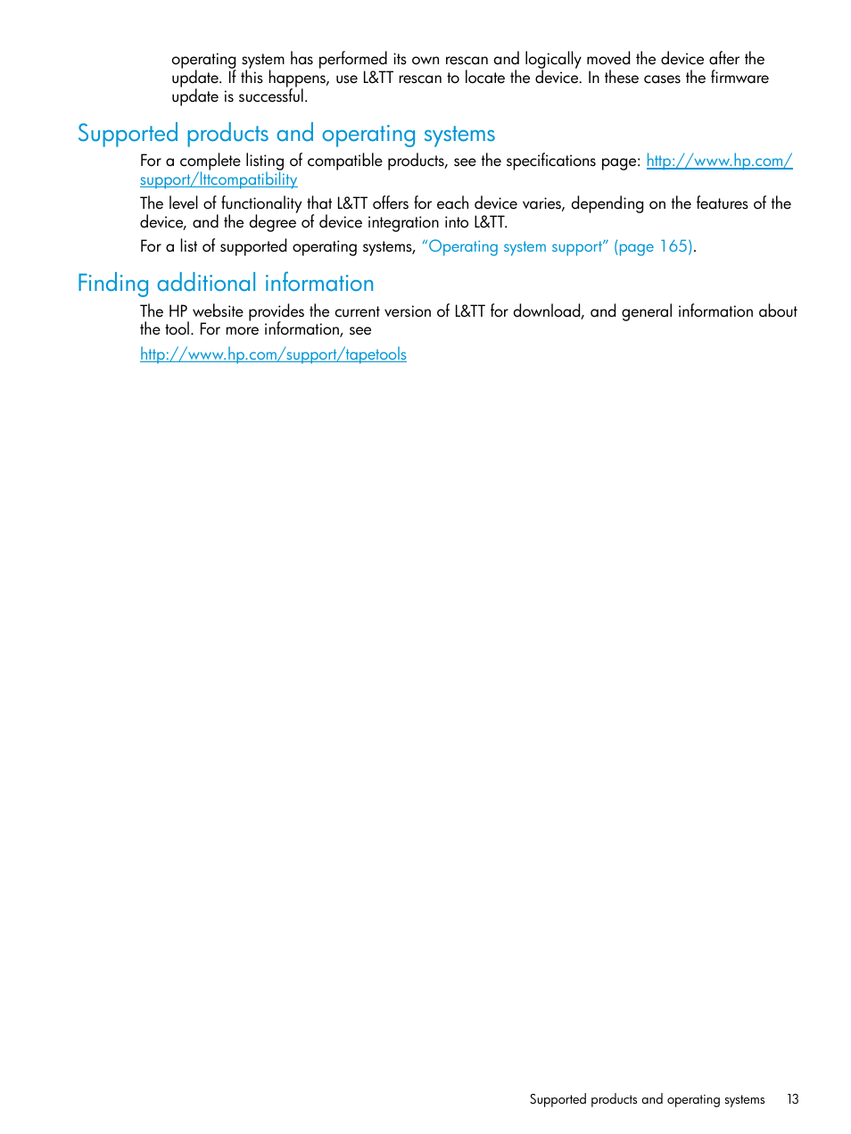Supported products and operating systems, Finding additional information | HP Library and Tape Tools User Manual | Page 13 / 182