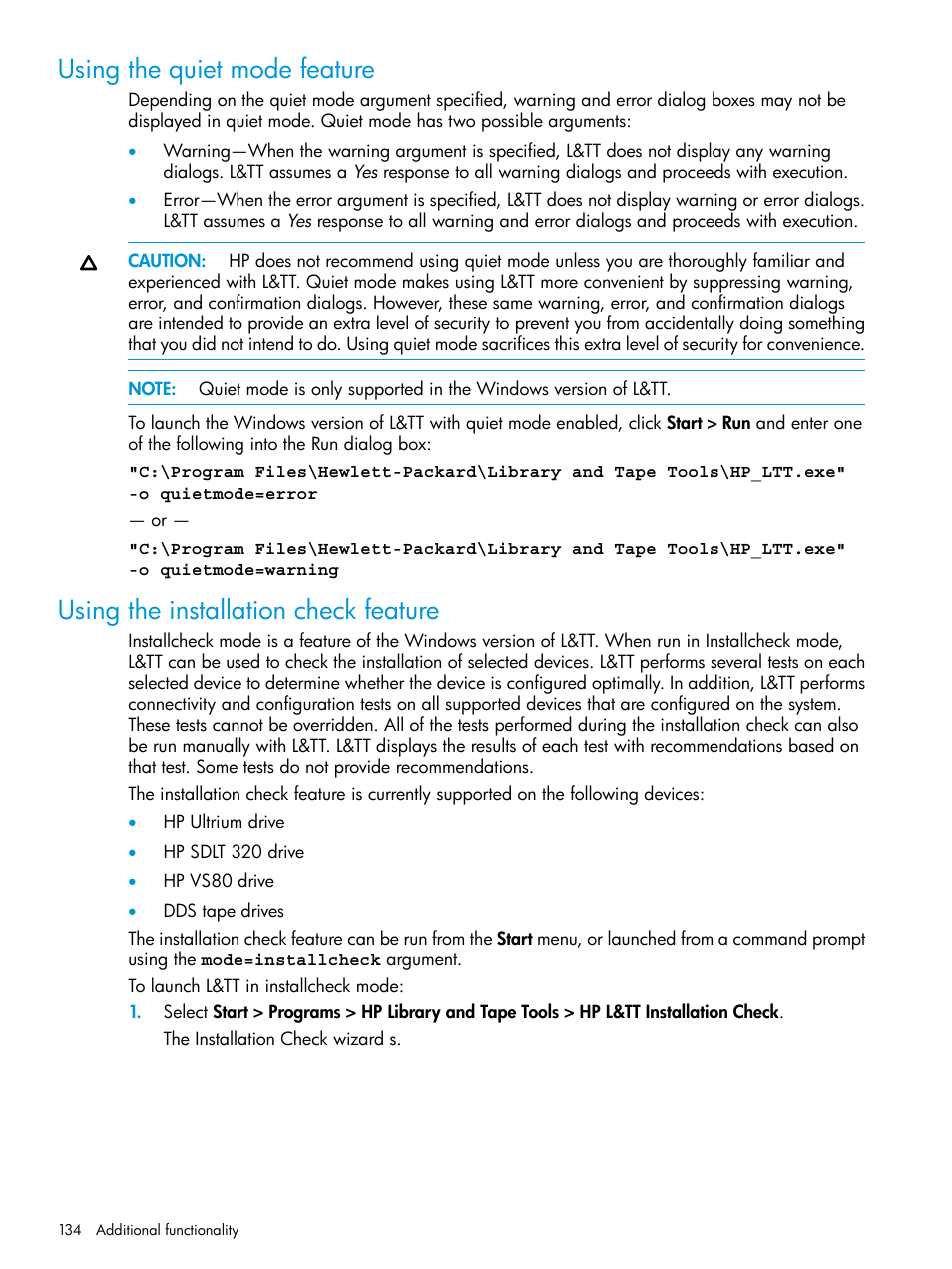 Using the quiet mode feature, Using the installation check feature | HP Library and Tape Tools User Manual | Page 134 / 182