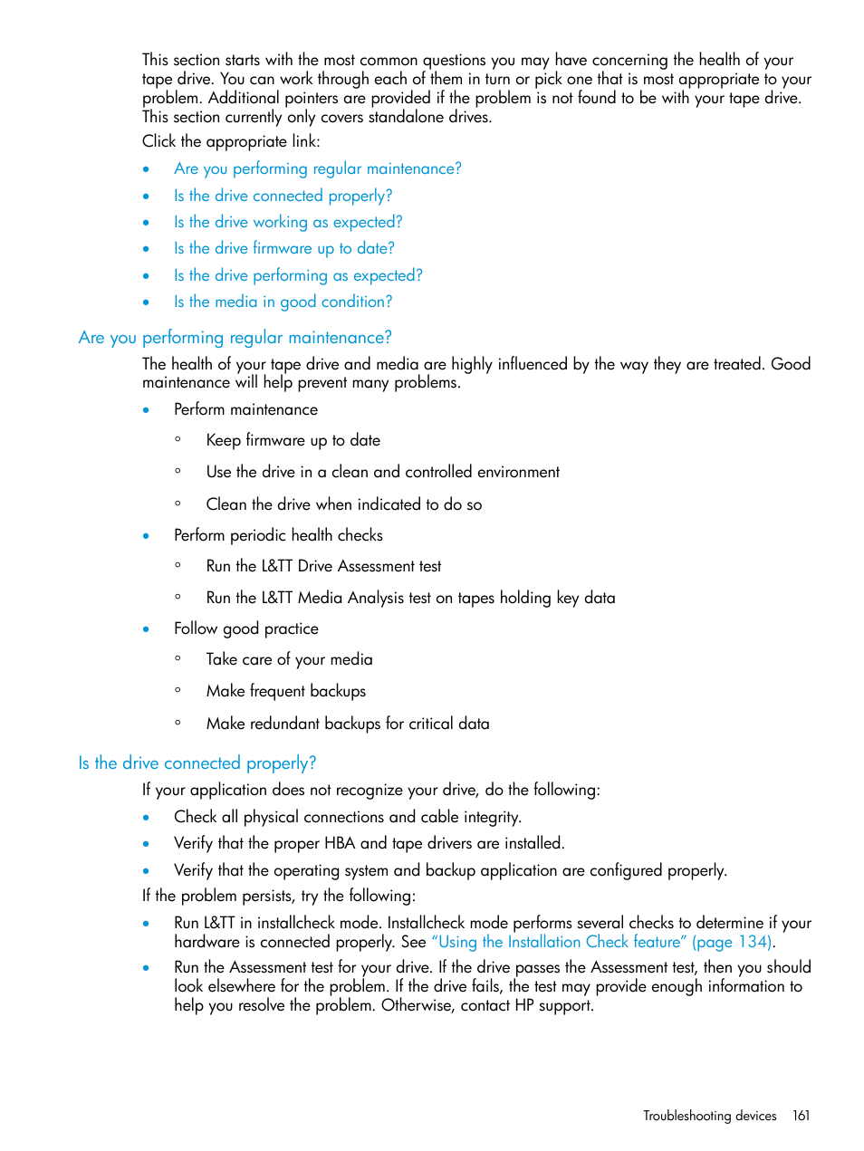 Are you performing regular maintenance, Is the drive connected properly | HP Library and Tape Tools User Manual | Page 161 / 182