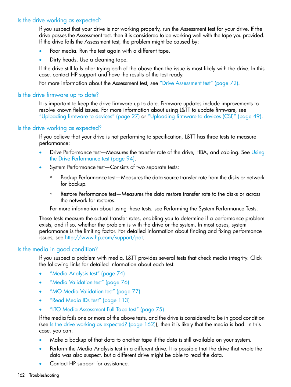 Is the drive working as expected, Is the drive firmware up to date, Is the media in good condition | Is the drive performing as expected | HP Library and Tape Tools User Manual | Page 162 / 182