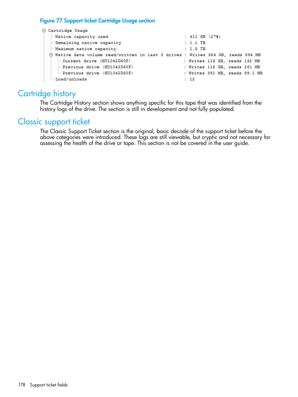 Cartridge history, Classic support ticket, Cartridge history classic support ticket | HP Library and Tape Tools User Manual | Page 178 / 182