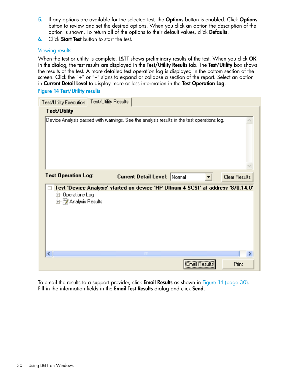 Viewing results | HP Library and Tape Tools User Manual | Page 30 / 182