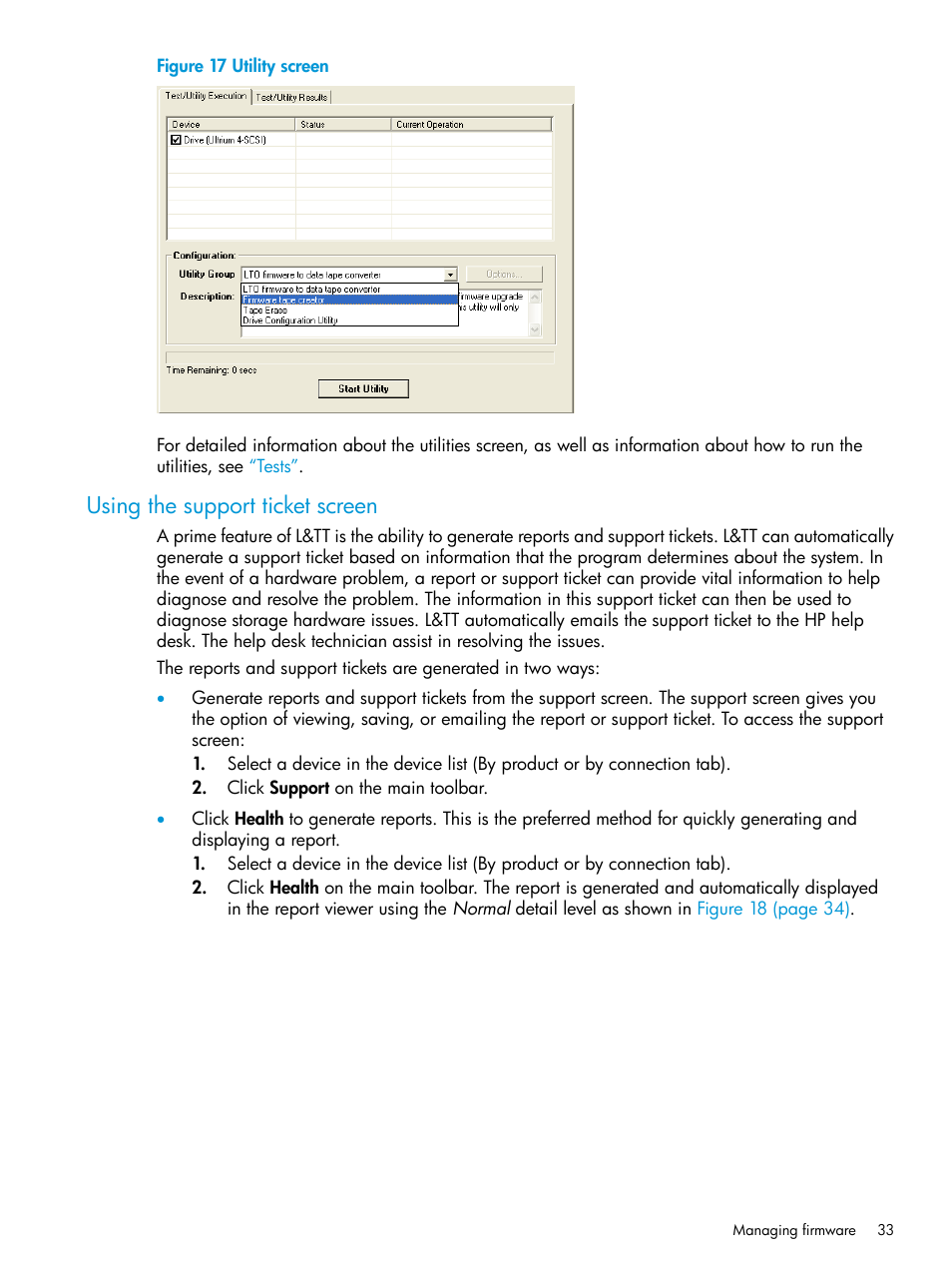 Using the support ticket screen | HP Library and Tape Tools User Manual | Page 33 / 182