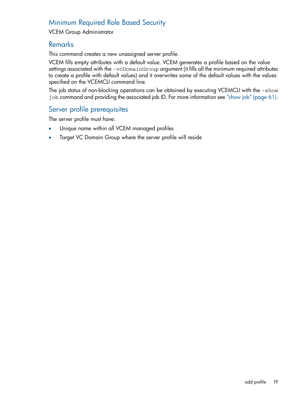 Minimum required role based security, Remarks, Server profile prerequisites | HP Insight Management-Software User Manual | Page 19 / 96