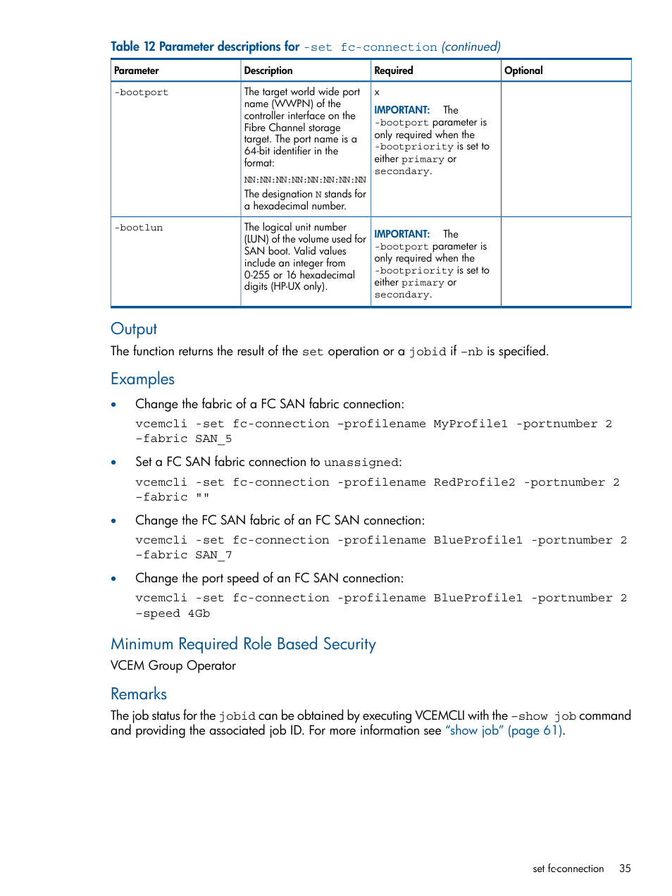 Output, Examples, Minimum required role based security | Remarks | HP Insight Management-Software User Manual | Page 35 / 96