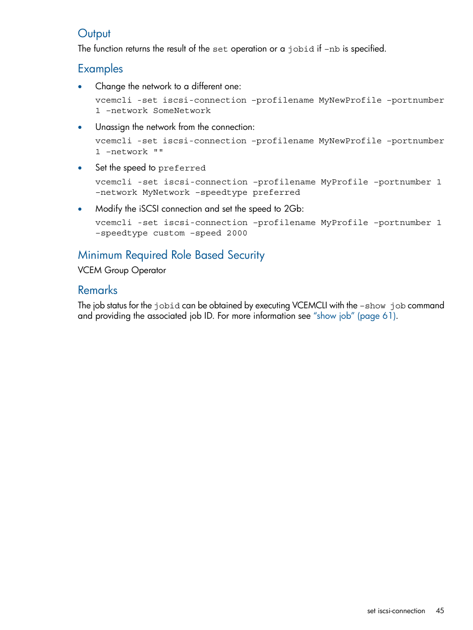 Output, Examples, Minimum required role based security | Remarks | HP Insight Management-Software User Manual | Page 45 / 96