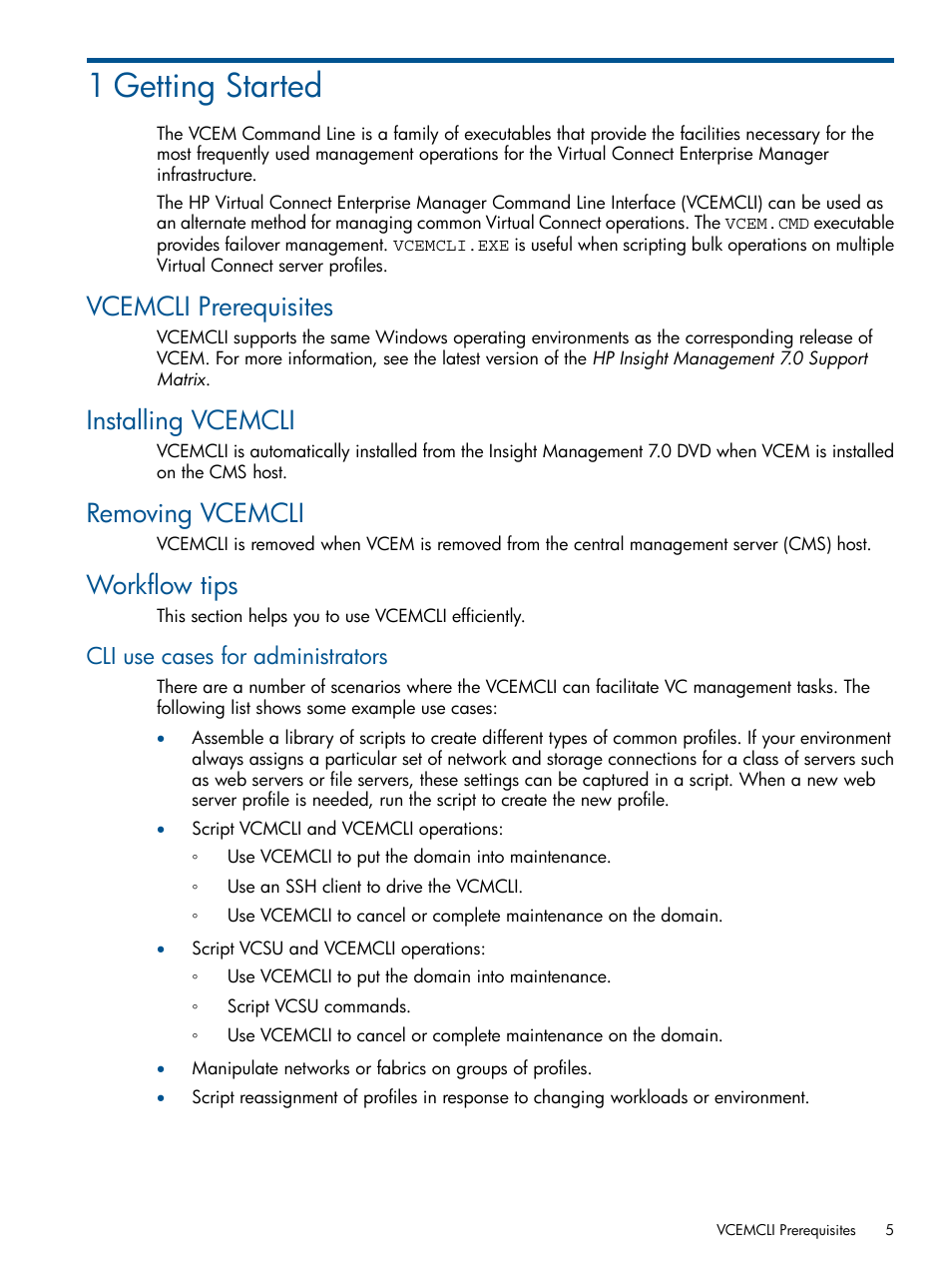 1 getting started, Vcemcli prerequisites, Installing vcemcli | Removing vcemcli, Workflow tips, Cli use cases for administrators | HP Insight Management-Software User Manual | Page 5 / 96