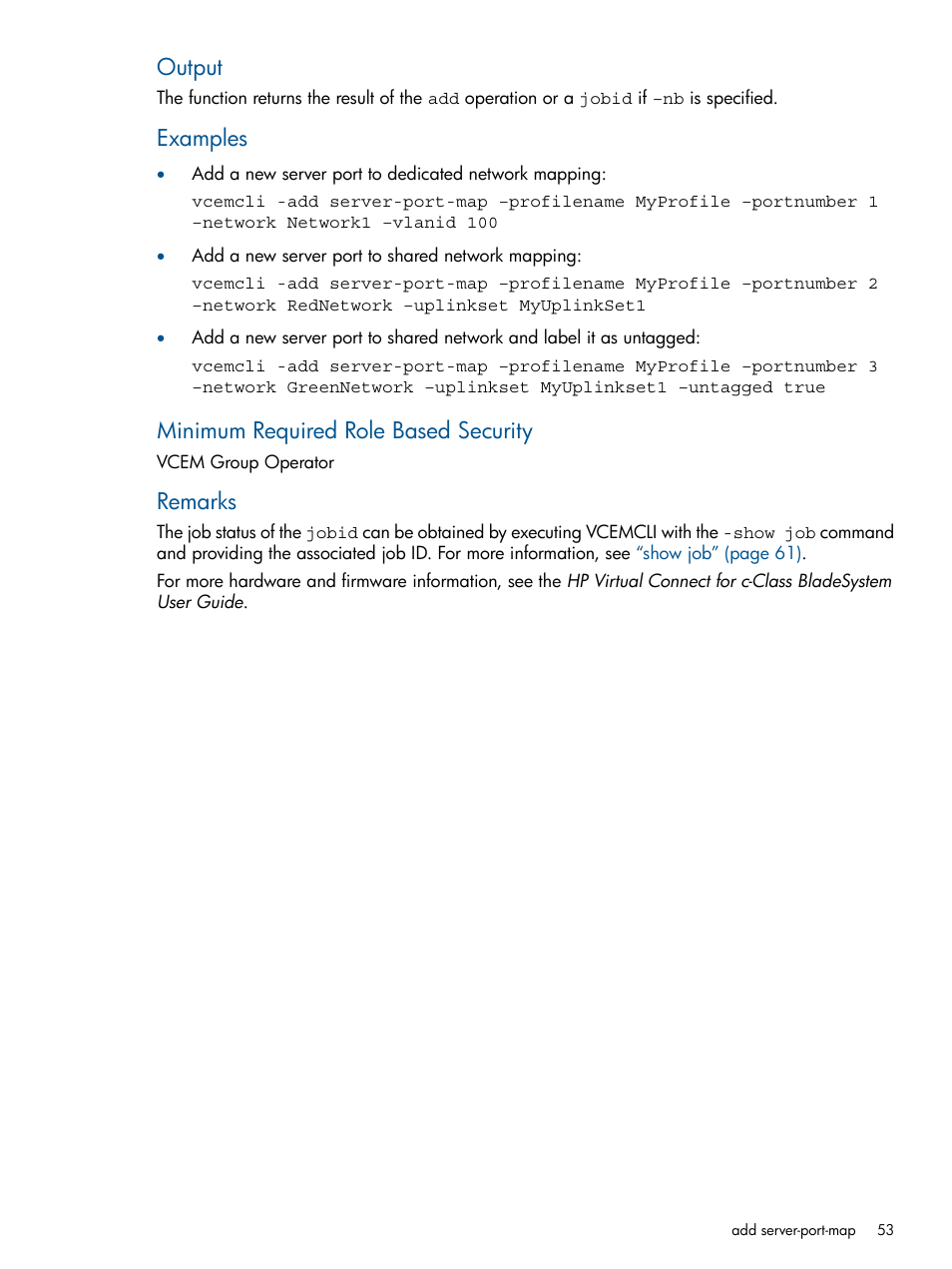 Output, Examples, Minimum required role based security | Remarks | HP Insight Management-Software User Manual | Page 53 / 96