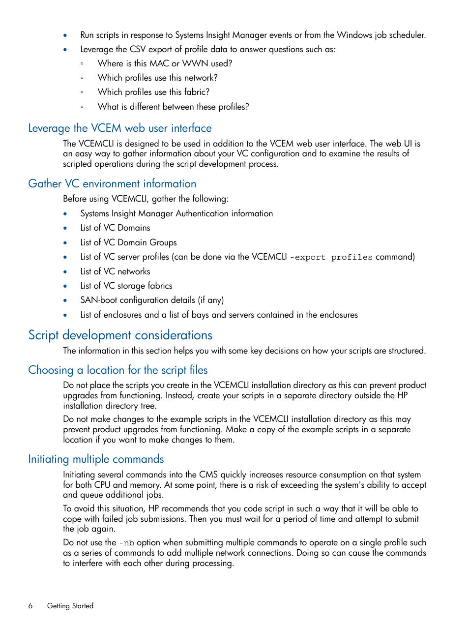 Leverage the vcem web user interface, Gather vc environment information, Script development considerations | Choosing a location for the script files, Initiating multiple commands | HP Insight Management-Software User Manual | Page 6 / 96