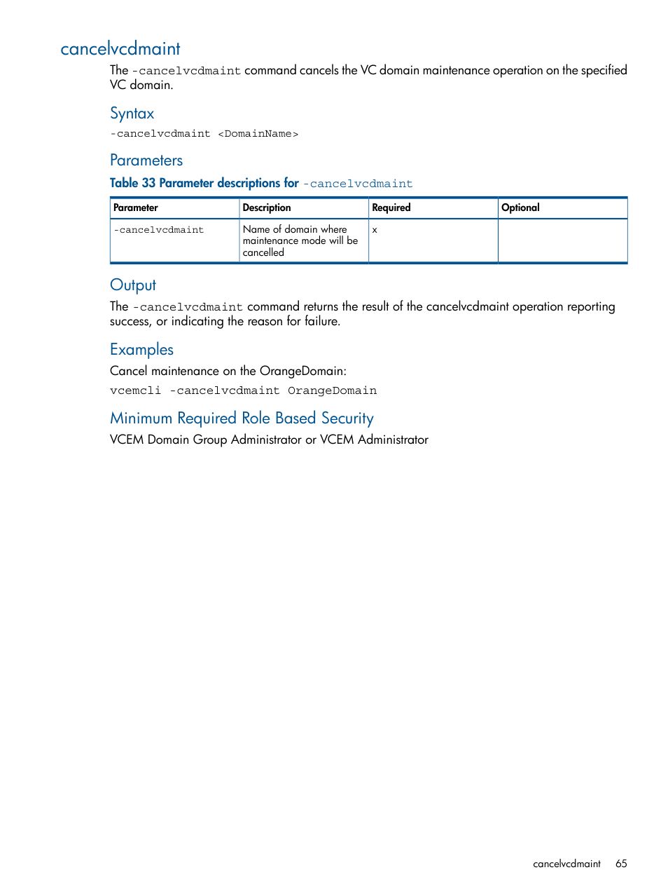 Cancelvcdmaint, Syntax, Parameters | Output, Examples, Minimum required role based security | HP Insight Management-Software User Manual | Page 65 / 96