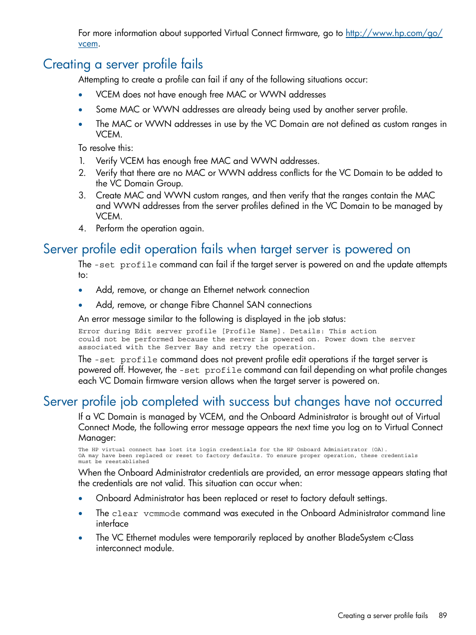 Creating a server profile fails | HP Insight Management-Software User Manual | Page 89 / 96