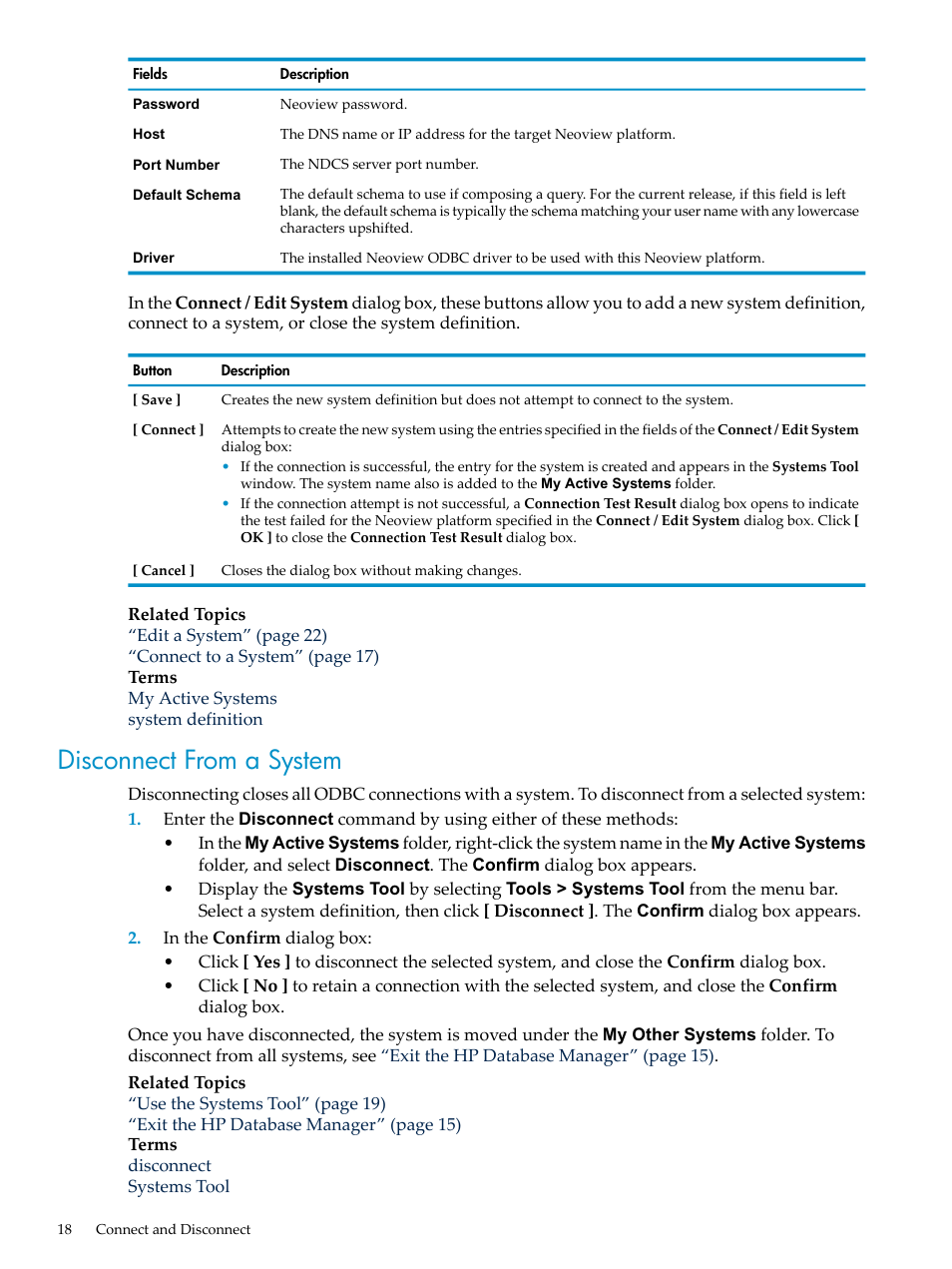 Disconnect from a system | HP Neoview Release 2.4 Software User Manual | Page 18 / 132