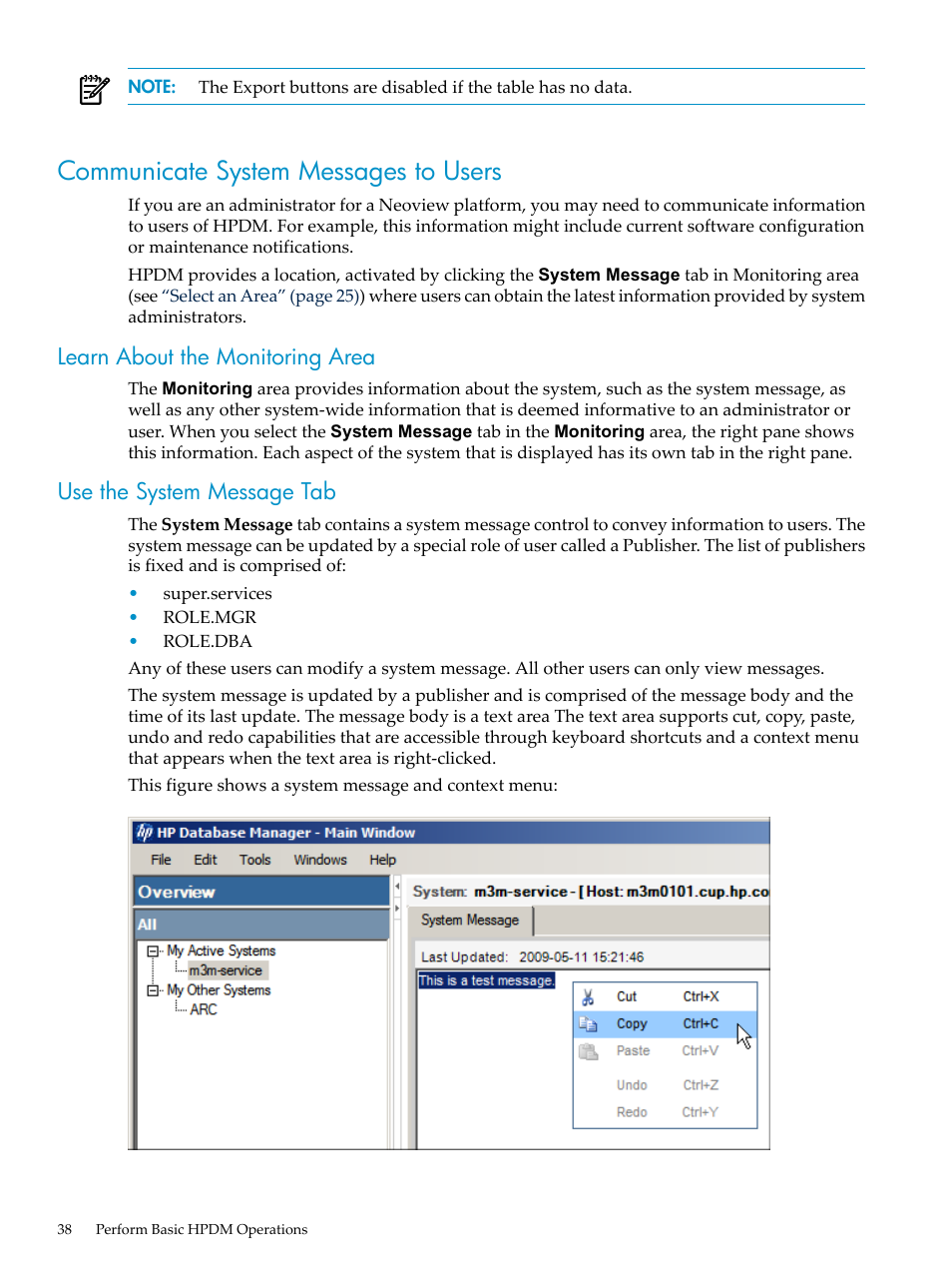 Communicate system messages to users, Learn about the monitoring area, Use the system message tab | HP Neoview Release 2.4 Software User Manual | Page 38 / 132