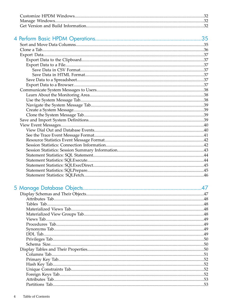 4 perform basic hpdm operations, 5 manage database objects | HP Neoview Release 2.4 Software User Manual | Page 4 / 132