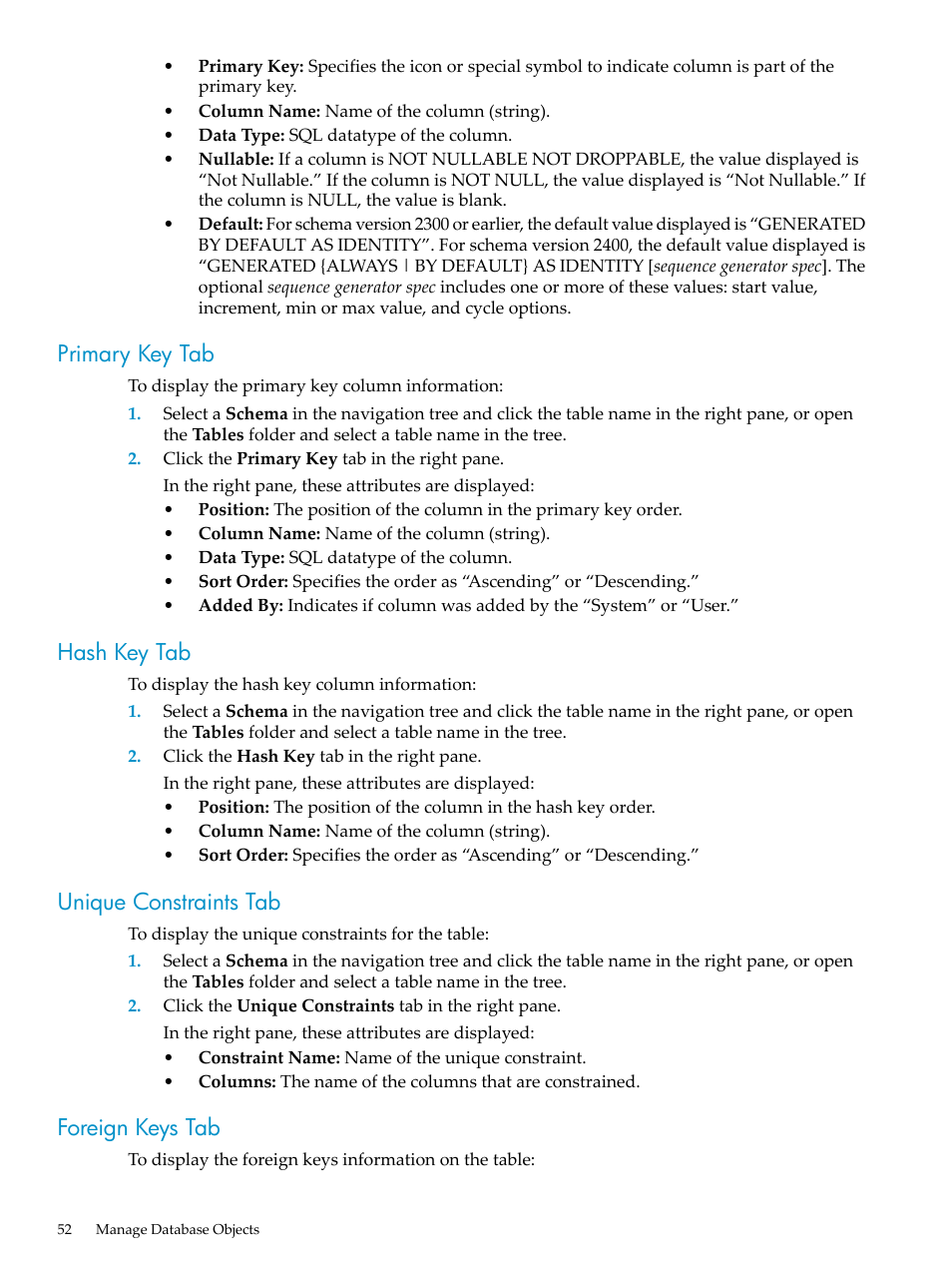 Primary key tab, Hash key tab, Unique constraints tab | Foreign keys tab | HP Neoview Release 2.4 Software User Manual | Page 52 / 132