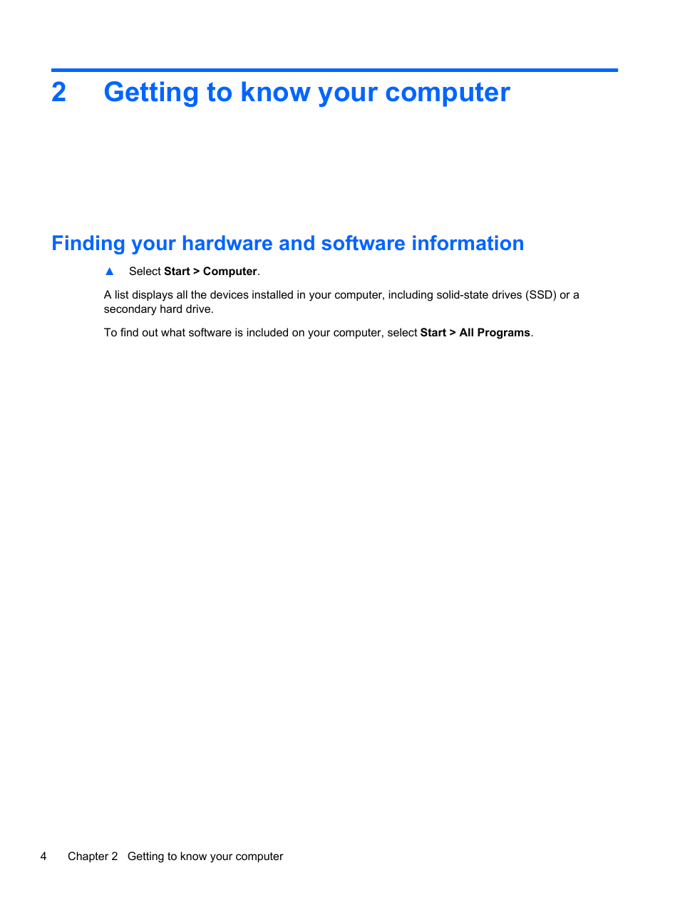 Getting to know your computer, Finding your hardware and software information, 2 getting to know your computer | 2getting to know your computer | HP ENVY Spectre XT Ultrabook CTO 13t-2000 User Manual | Page 14 / 96