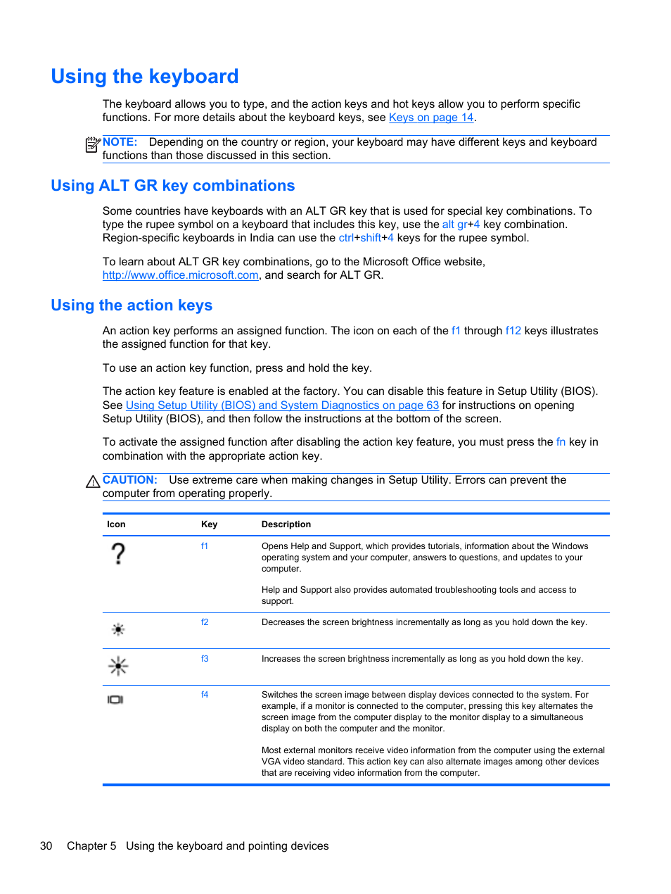 Using the keyboard, Using alt gr key combinations, Using the action keys | HP ENVY Spectre XT Ultrabook CTO 13t-2000 User Manual | Page 40 / 96