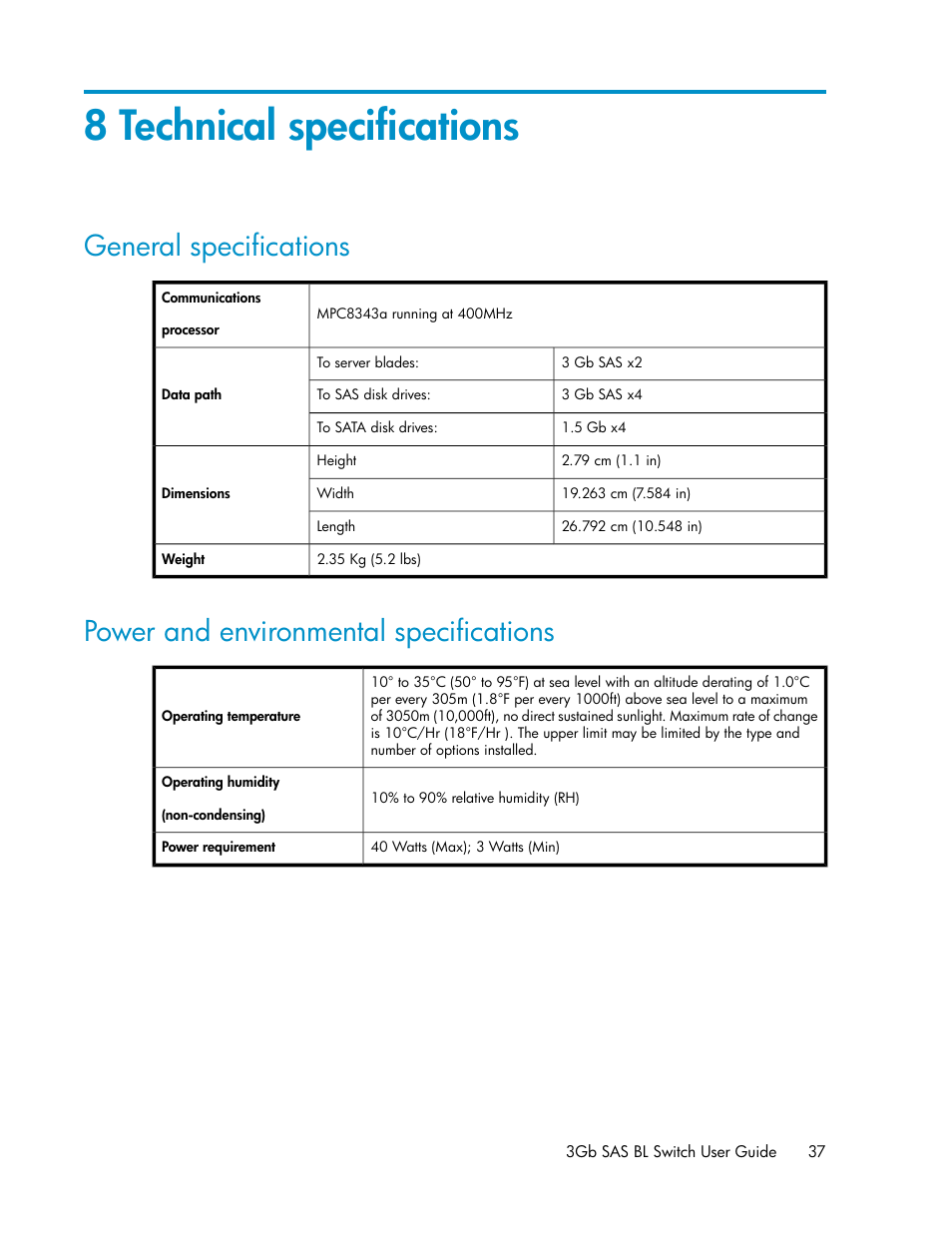 8 technical specifications, General specifications, Power and environmental specifications | HP 3Gb SAS Switch for HP BladeSystem c-Class User Manual | Page 37 / 56