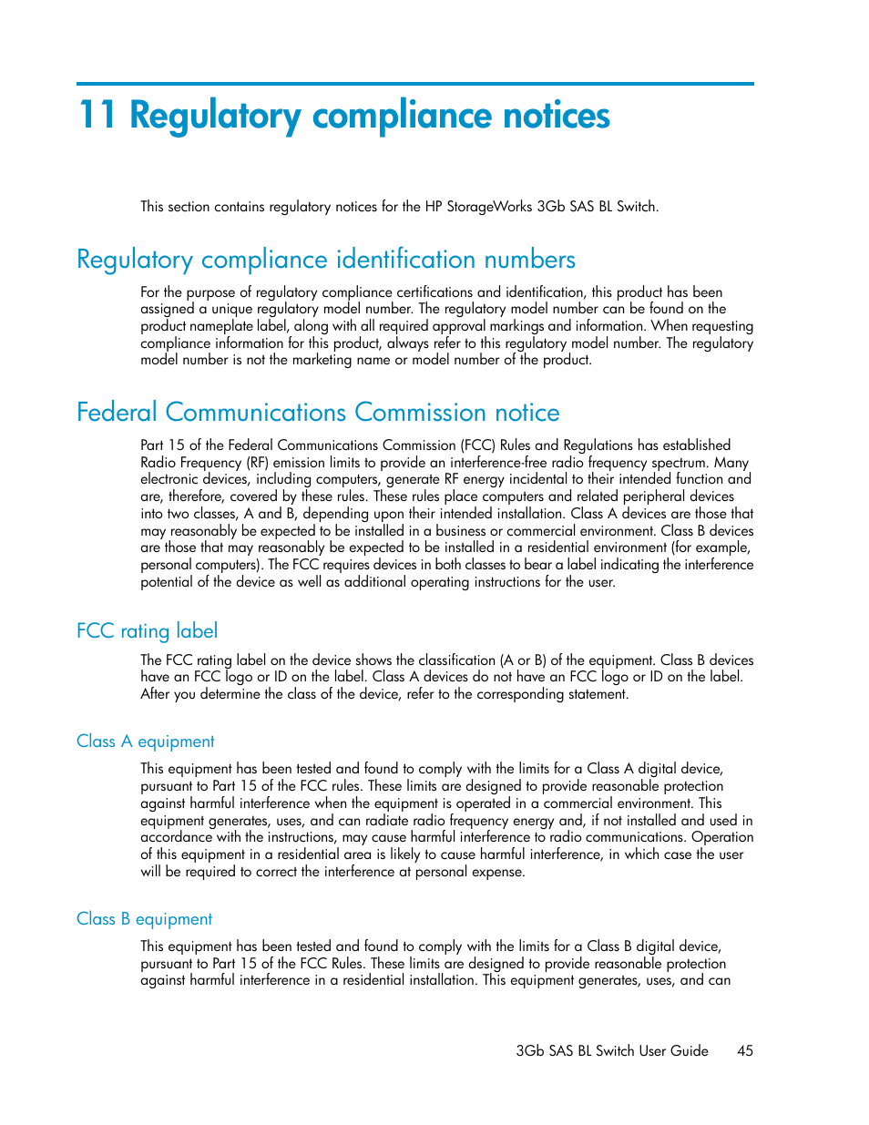 11 regulatory compliance notices, Regulatory compliance identification numbers, Federal communications commission notice | Fcc rating label, Class a equipment, Class b equipment, 45 federal communications commission notice, 45 class b equipment | HP 3Gb SAS Switch for HP BladeSystem c-Class User Manual | Page 45 / 56