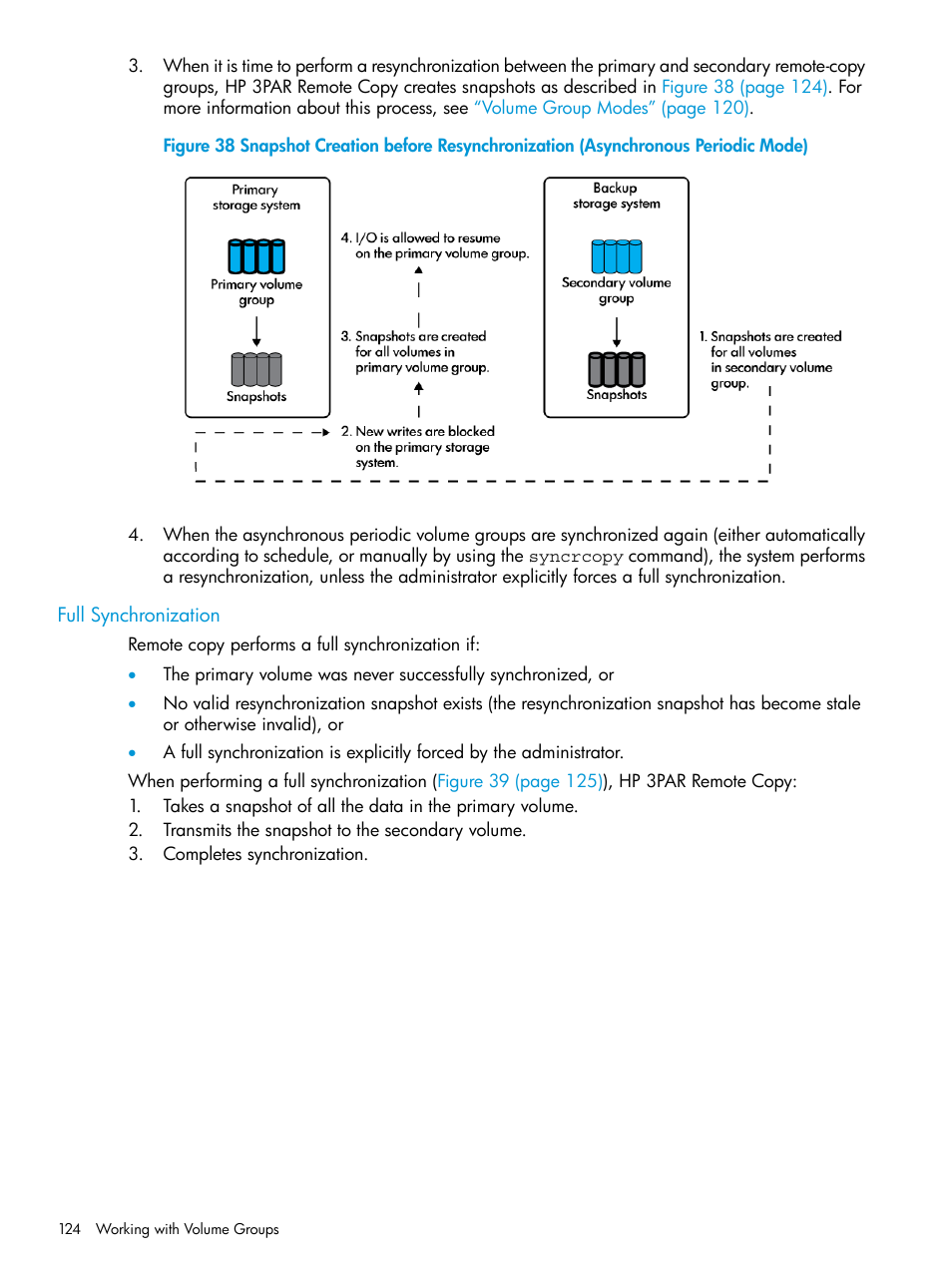 Full synchronization | HP 3PAR Operating System Software User Manual | Page 124 / 289