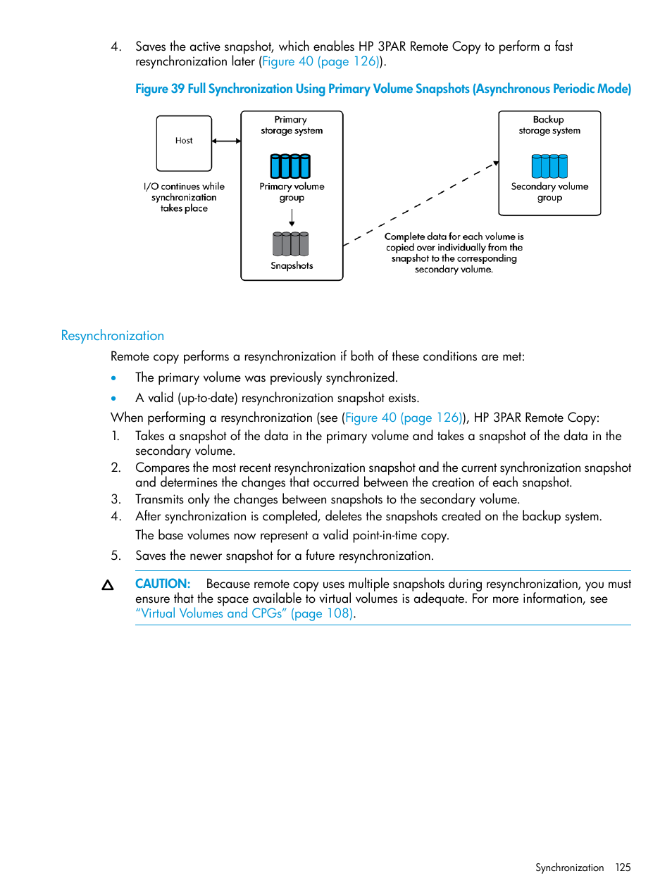 Resynchronization | HP 3PAR Operating System Software User Manual | Page 125 / 289