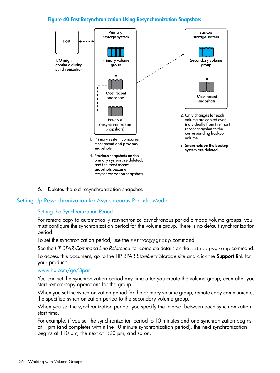 Setting the synchronization period | HP 3PAR Operating System Software User Manual | Page 126 / 289