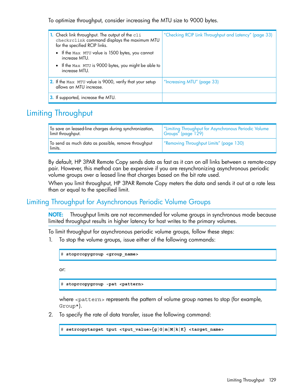 Limiting throughput | HP 3PAR Operating System Software User Manual | Page 129 / 289