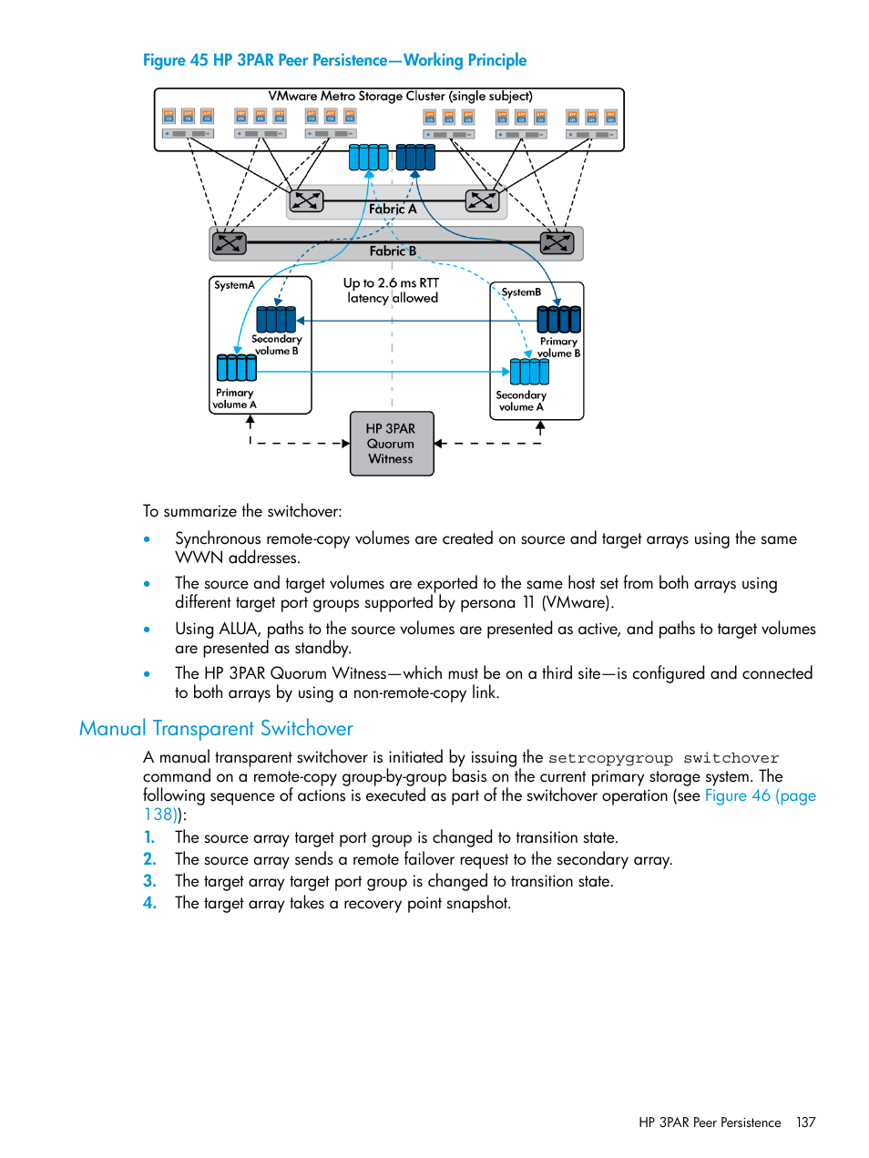 Manual transparent switchover, Hp 3par peer persistence—working principle | HP 3PAR Operating System Software User Manual | Page 137 / 289