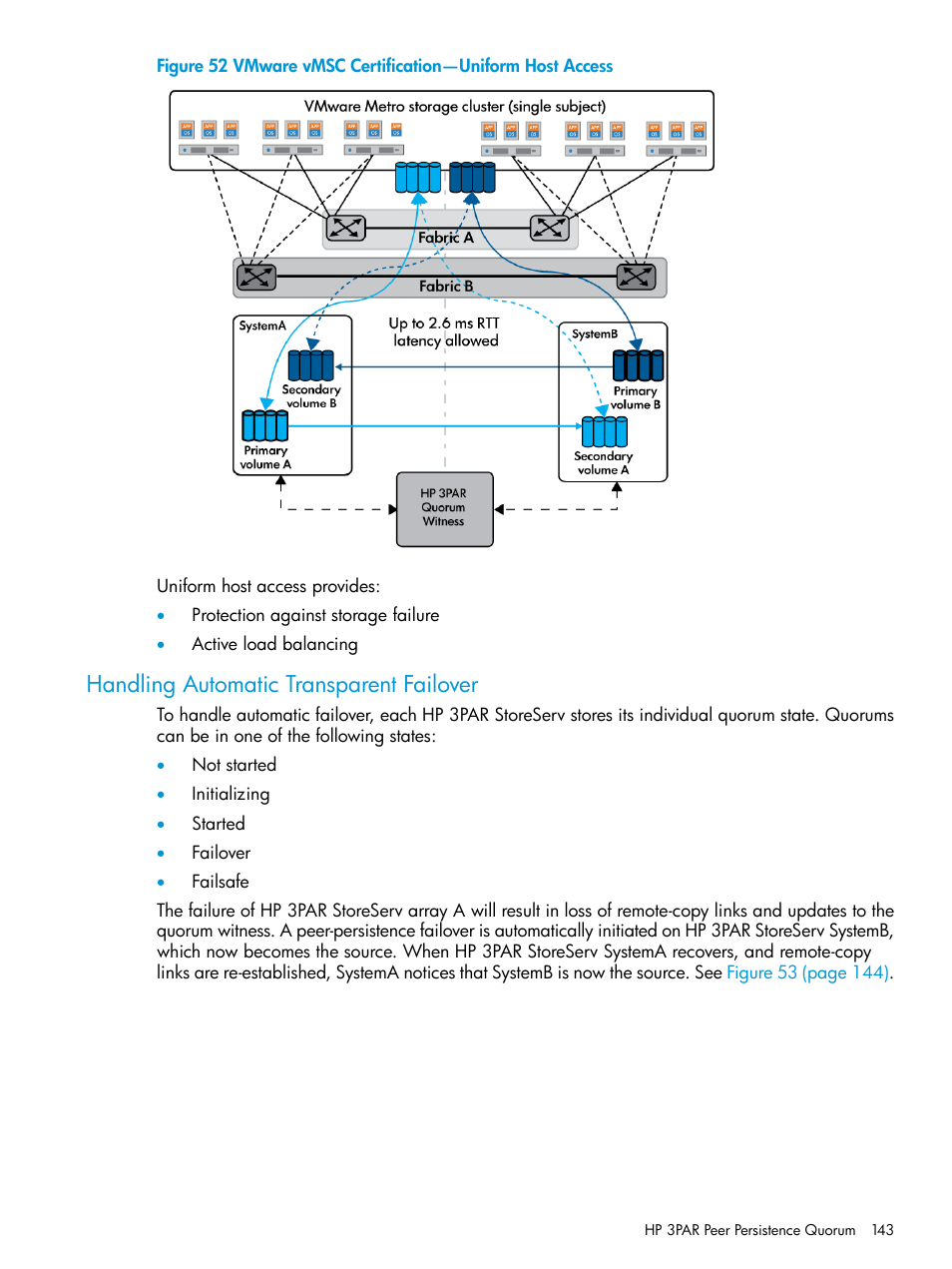 Handling automatic transparent failover, Vmware vmsc certification—uniform host access | HP 3PAR Operating System Software User Manual | Page 143 / 289