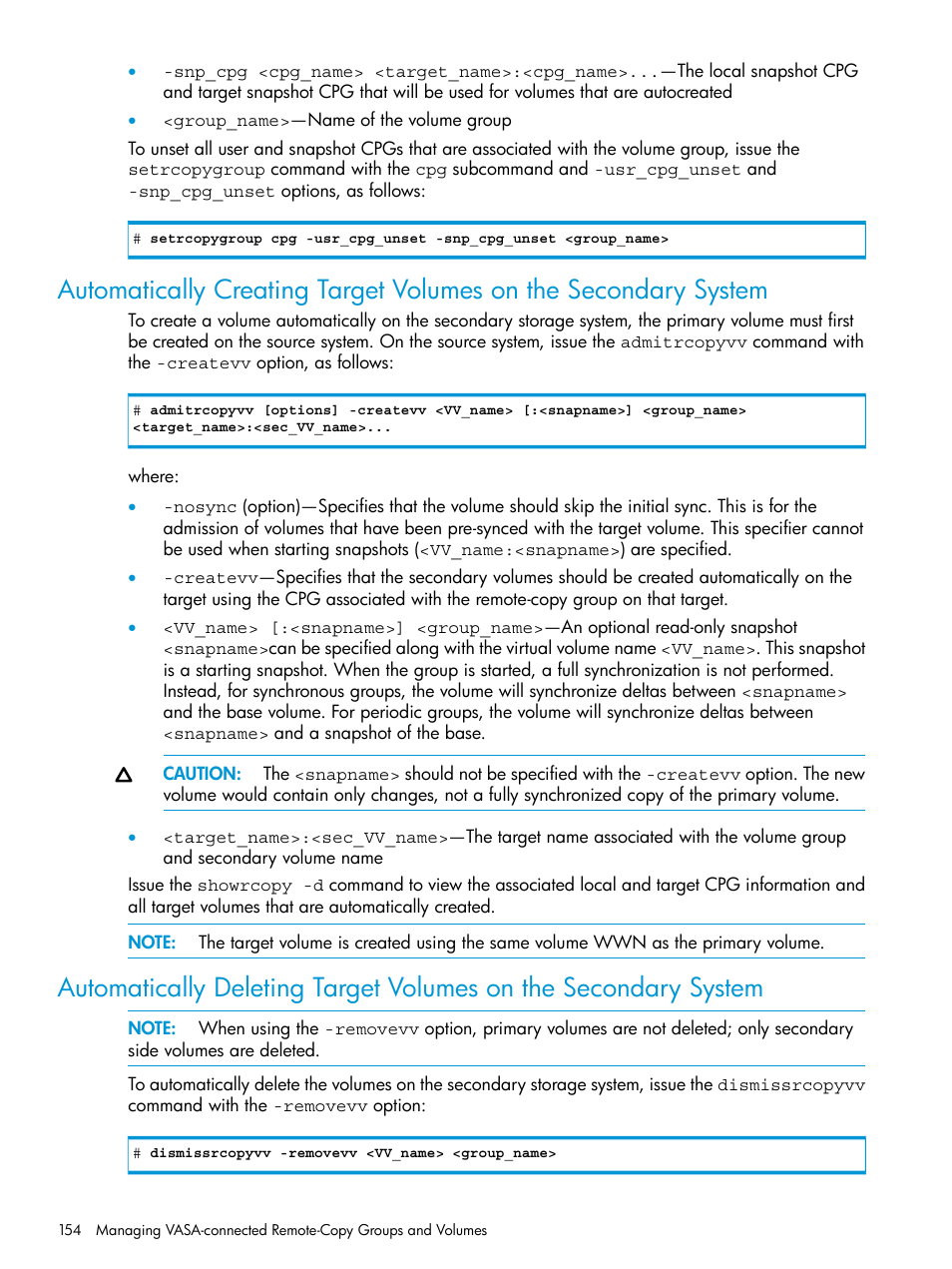 Automatically creating target volumes on the, Secondary system | HP 3PAR Operating System Software User Manual | Page 154 / 289