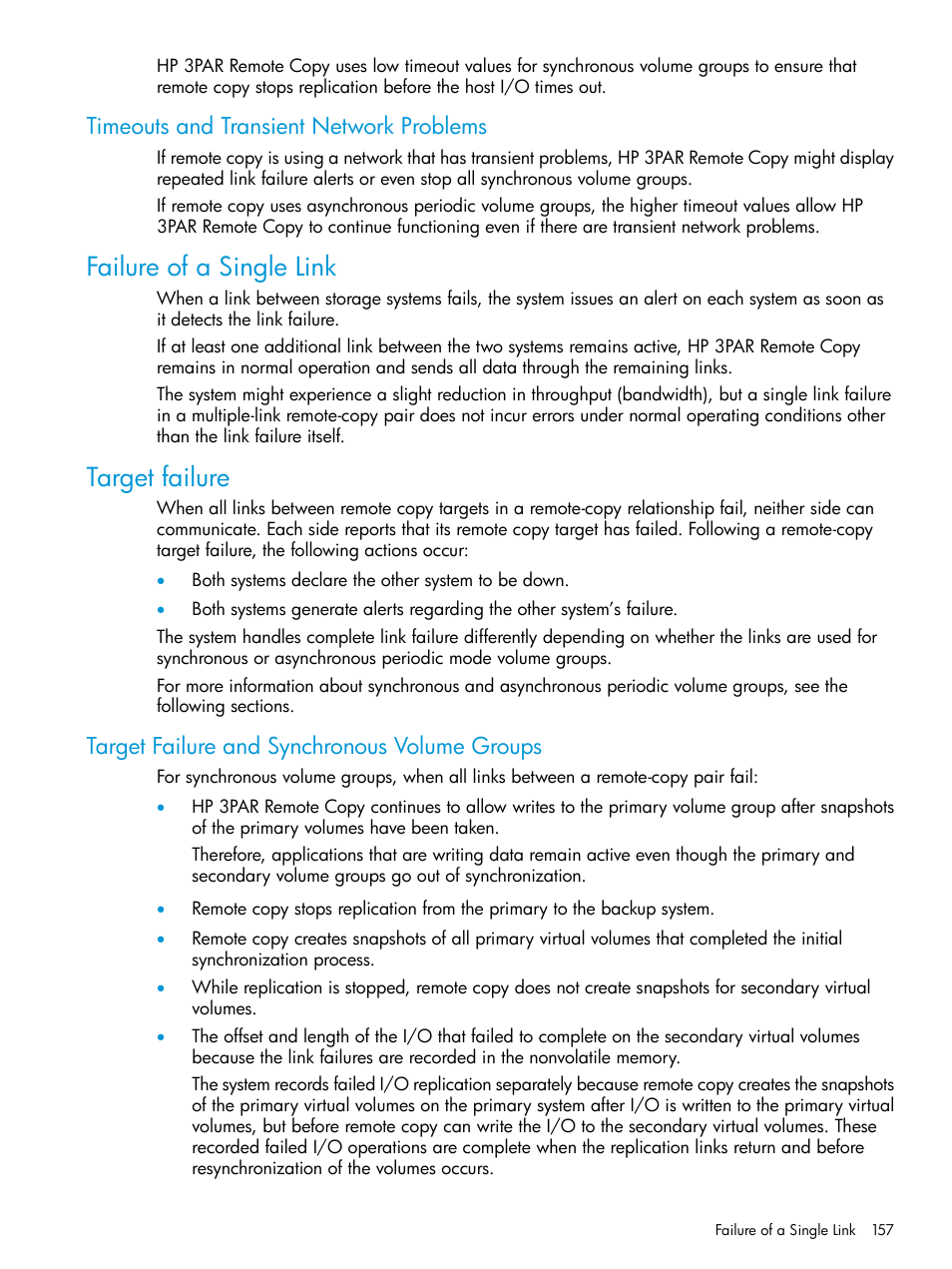 Timeouts and transient network problems, Failure of a single link, Target failure | Target failure and synchronous volume groups, Failure of a single link target failure | HP 3PAR Operating System Software User Manual | Page 157 / 289