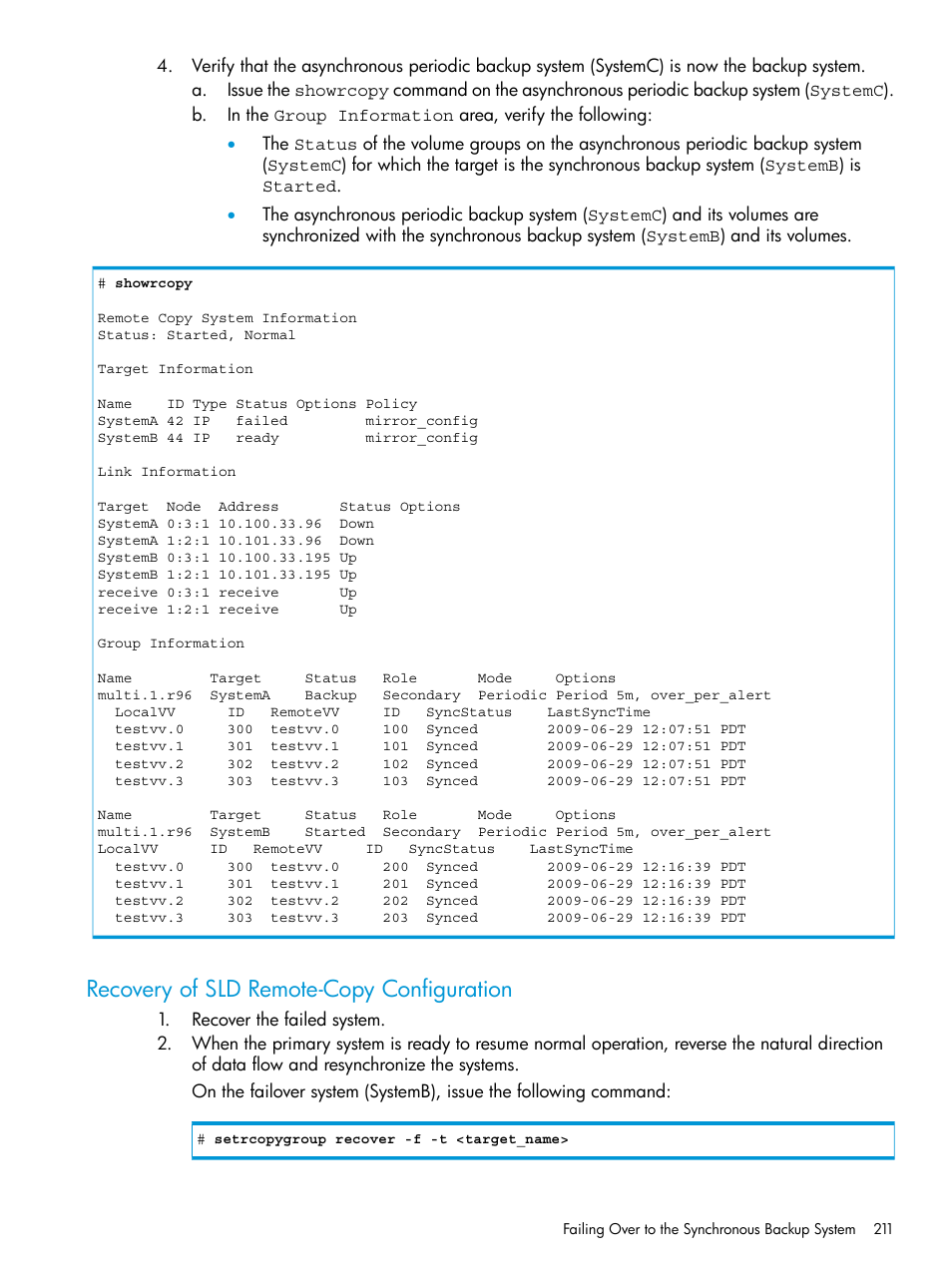 Recovery of sld remote-copy configuration | HP 3PAR Operating System Software User Manual | Page 211 / 289