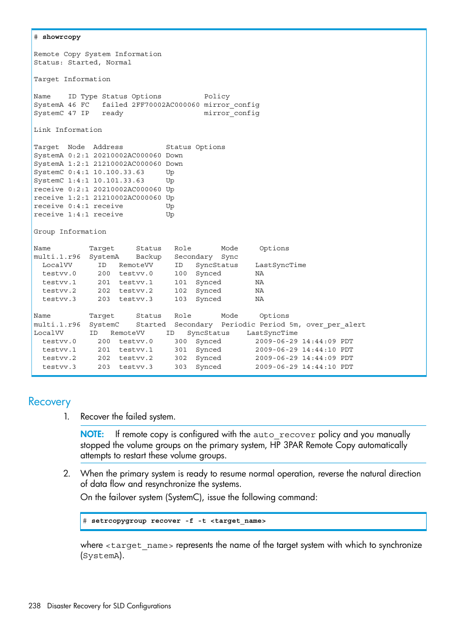 Recovery | HP 3PAR Operating System Software User Manual | Page 238 / 289