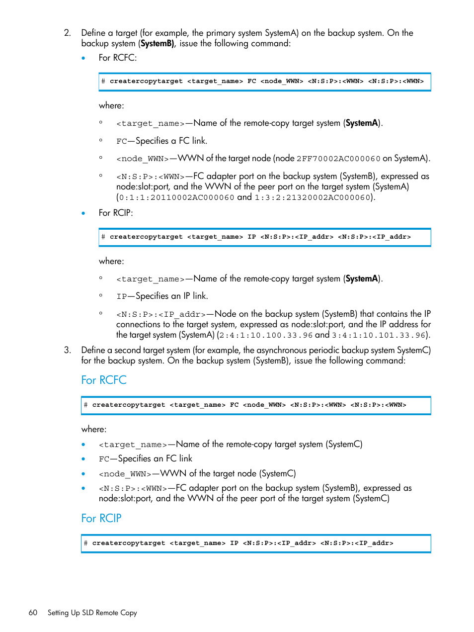 For rcfc, For rcip | HP 3PAR Operating System Software User Manual | Page 60 / 289