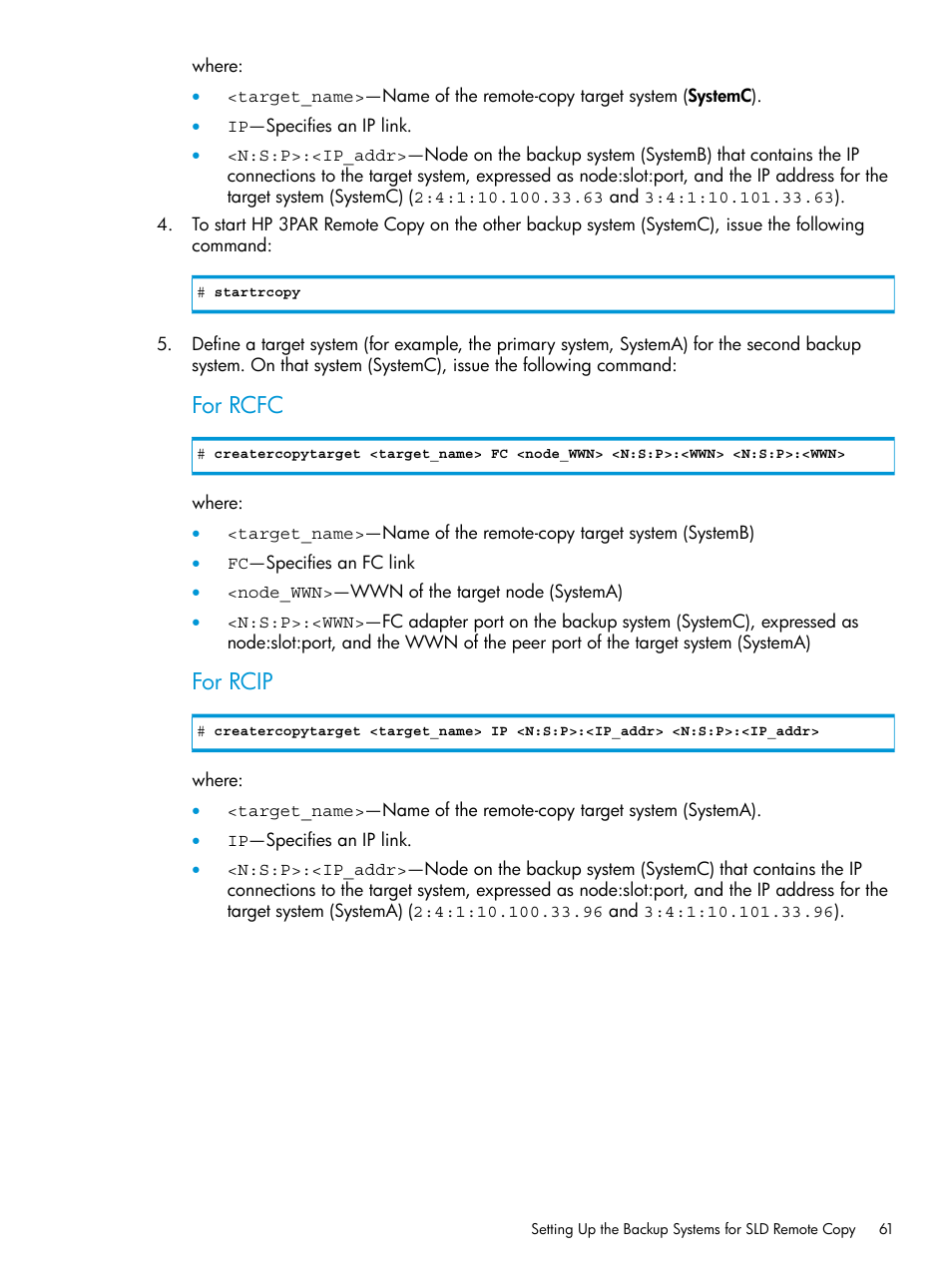 For rcfc, For rcip | HP 3PAR Operating System Software User Manual | Page 61 / 289