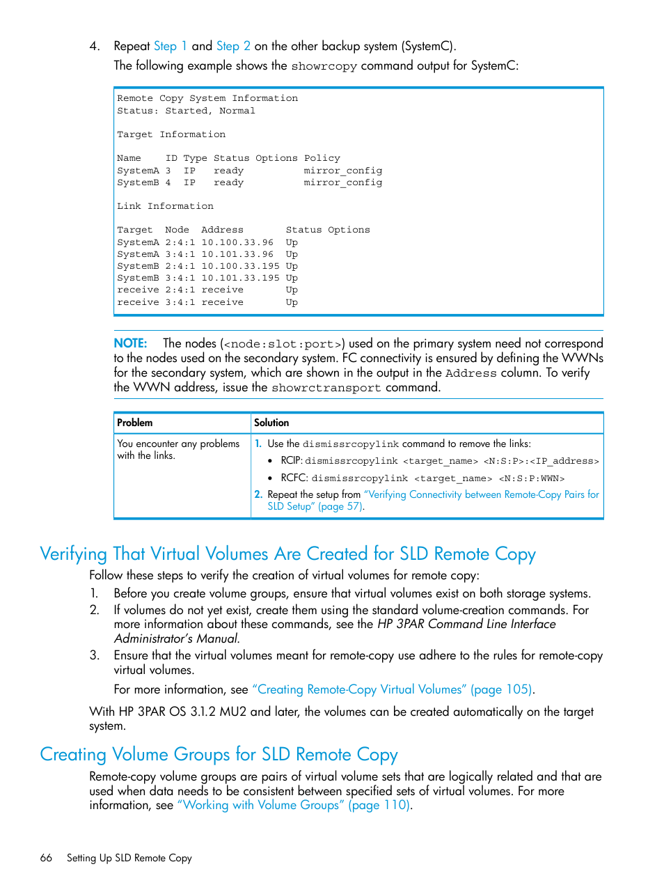 Creating volume groups for sld remote copy | HP 3PAR Operating System Software User Manual | Page 66 / 289