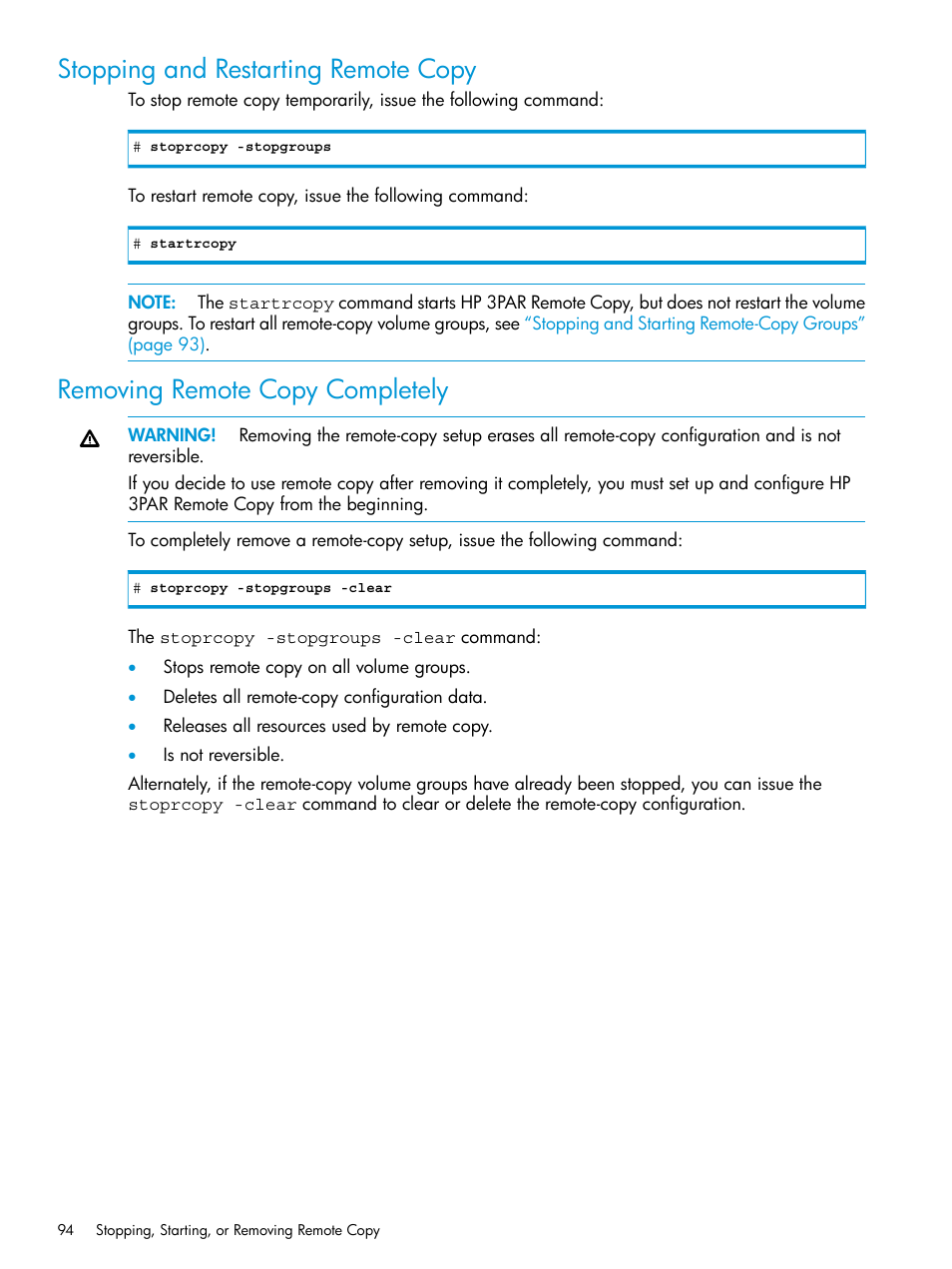 Stopping and restarting remote copy, Removing remote copy completely | HP 3PAR Operating System Software User Manual | Page 94 / 289