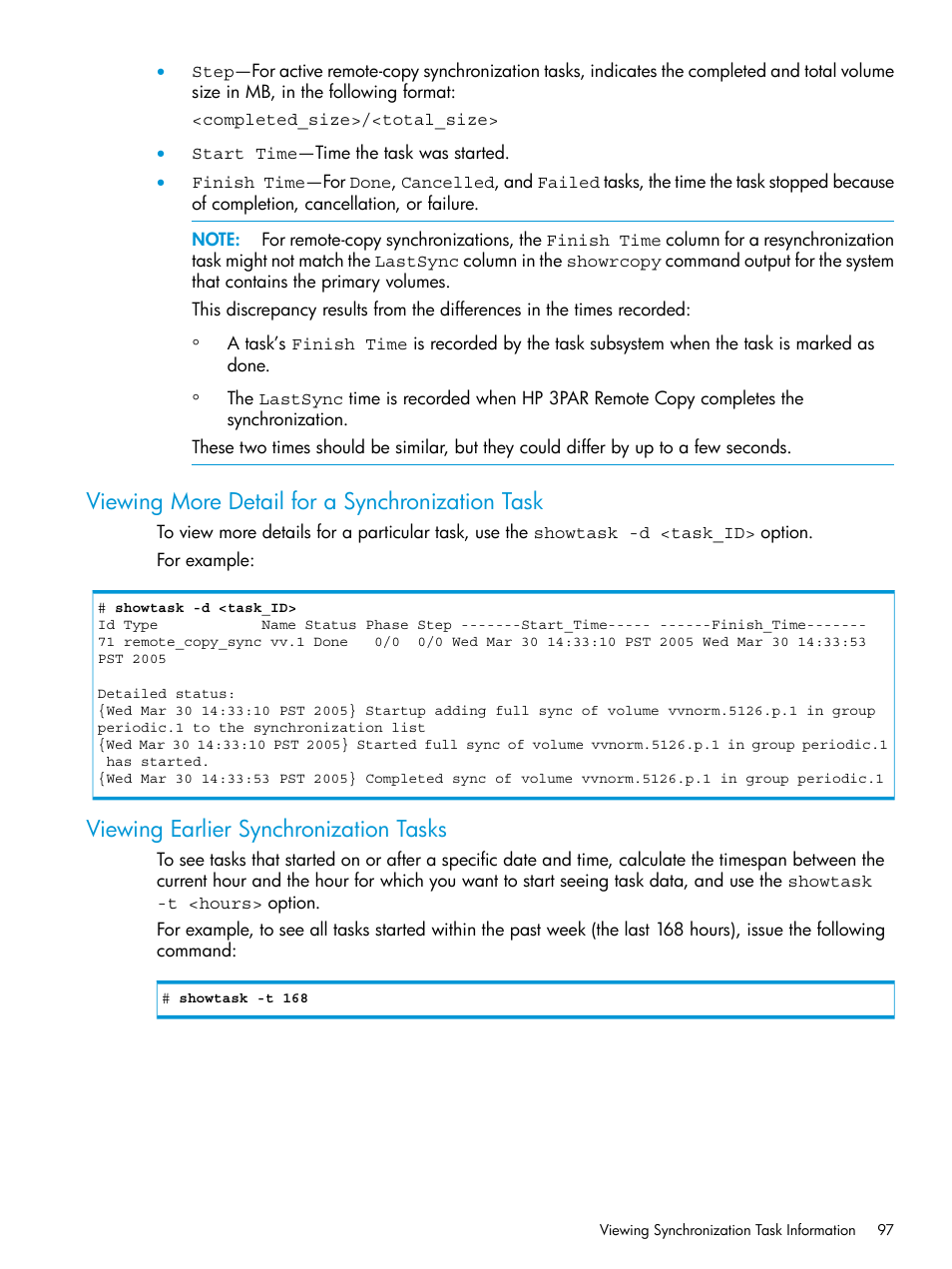 Viewing more detail for a synchronization task, Viewing earlier synchronization tasks | HP 3PAR Operating System Software User Manual | Page 97 / 289