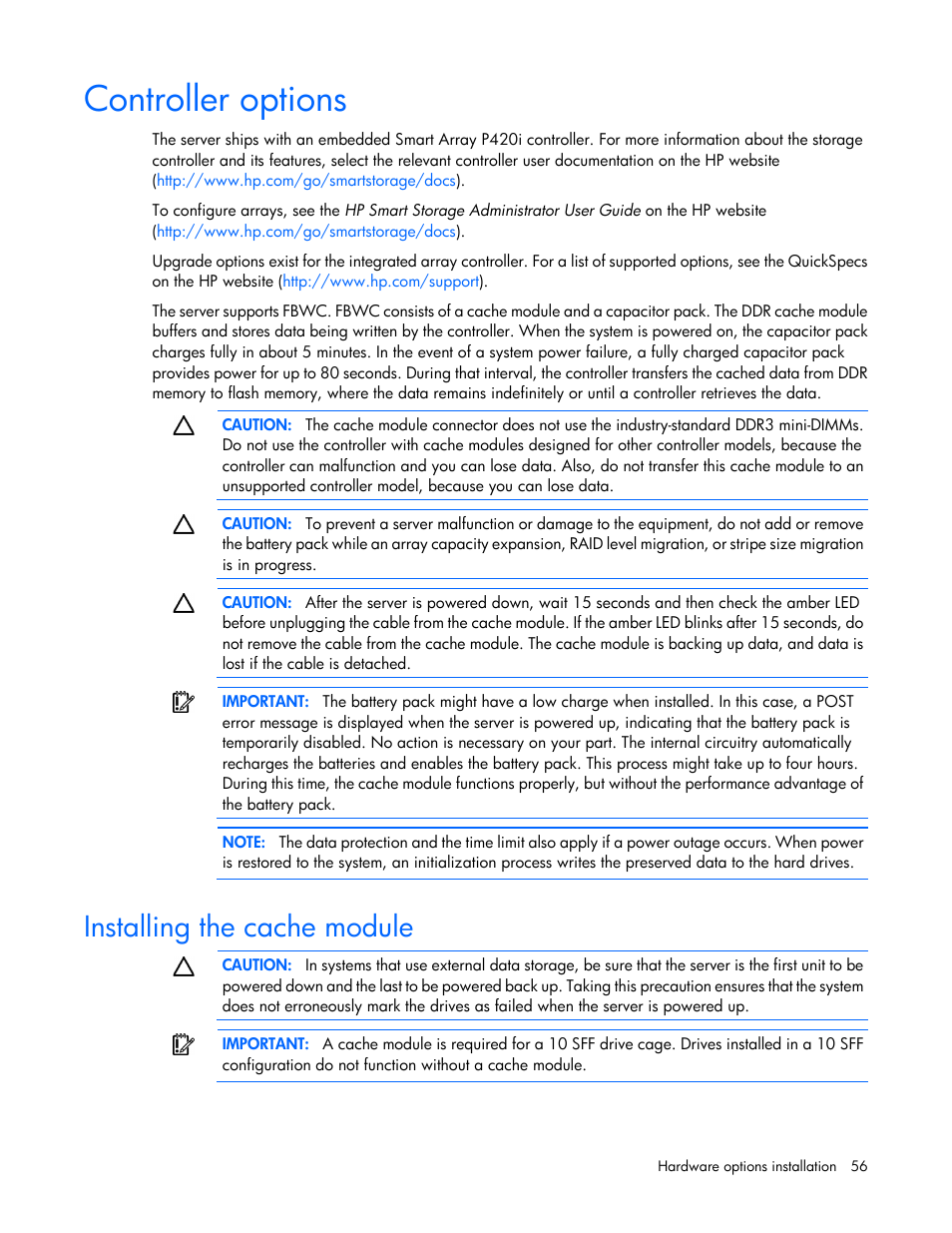 Controller options, Installing the cache module | HP ProLiant DL360p Gen8 Server User Manual | Page 56 / 118