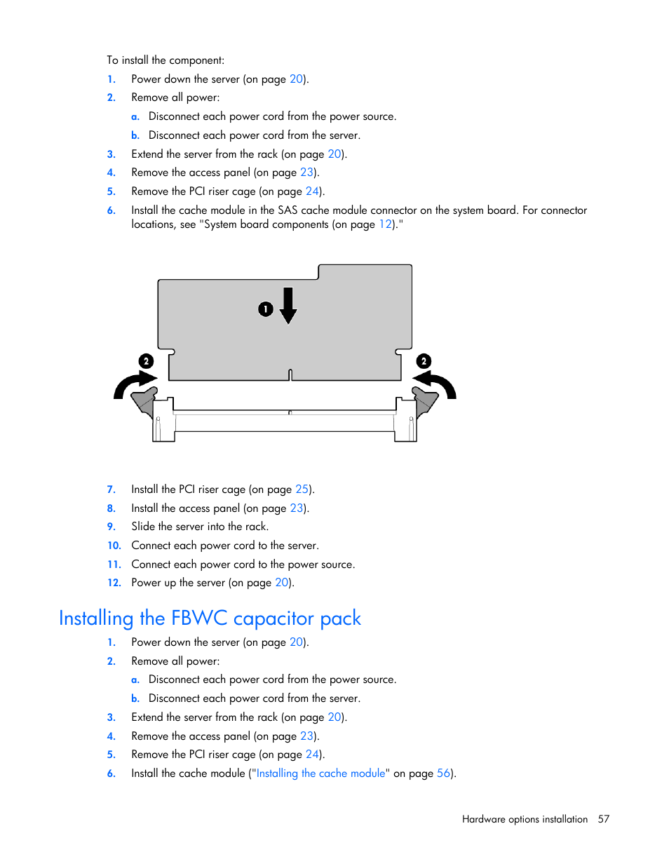 Installing the fbwc capacitor pack | HP ProLiant DL360p Gen8 Server User Manual | Page 57 / 118