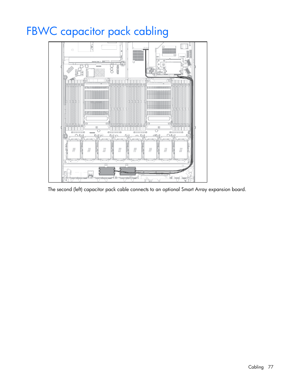 Fbwc capacitor pack cabling | HP ProLiant DL360p Gen8 Server User Manual | Page 77 / 118
