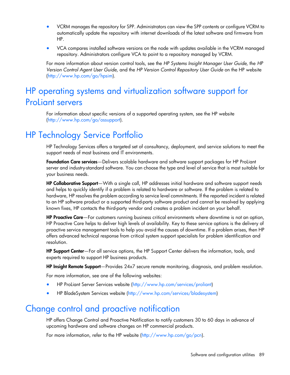 Hp technology service portfolio, Change control and proactive notification | HP ProLiant DL360p Gen8 Server User Manual | Page 89 / 118