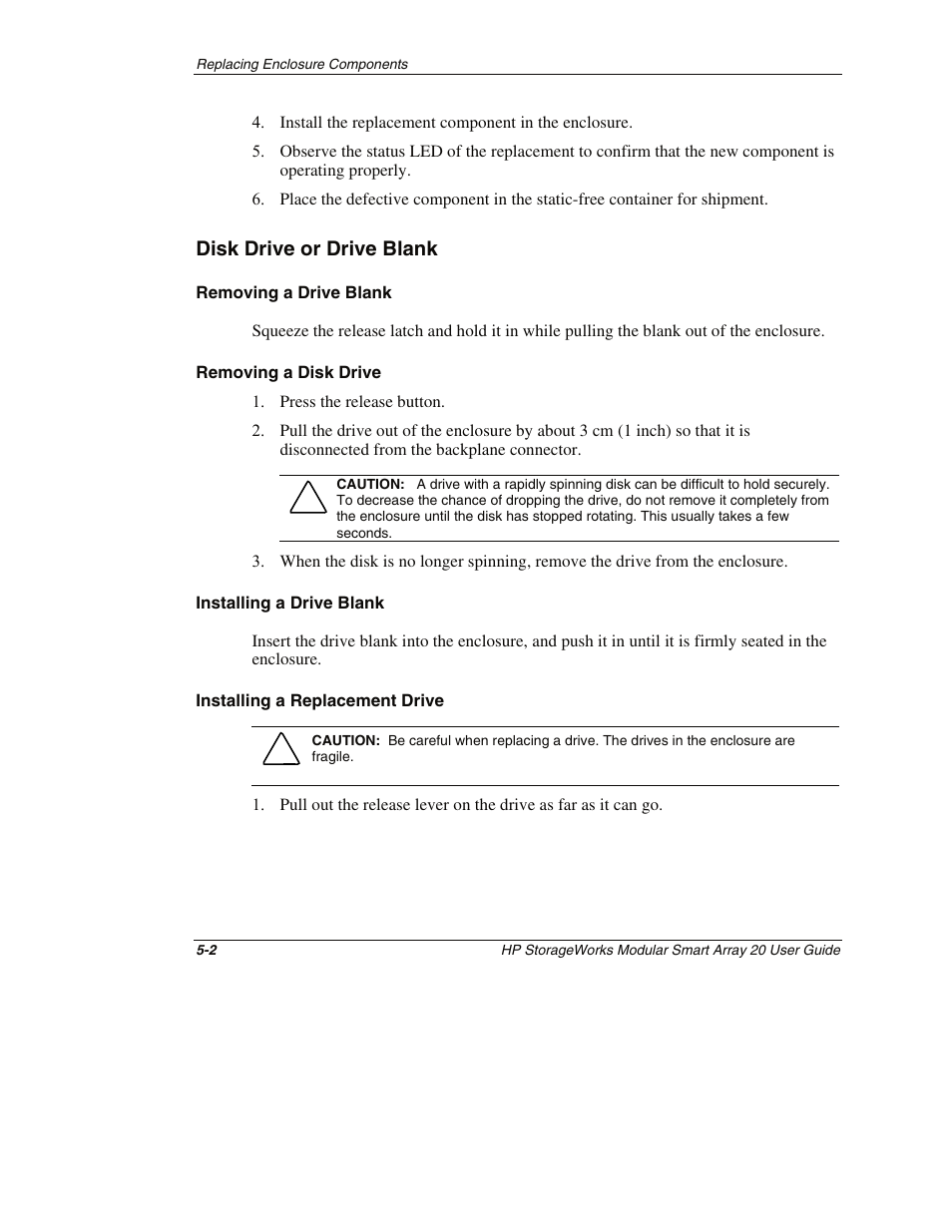 Disk drive or drive blank, Removing a drive blank, Removing a disk drive | Installing a drive blank, Installing a replacement drive, Disk drive or drive blank -2 | HP StorageWorks 20 Modular Smart Array User Manual | Page 29 / 45