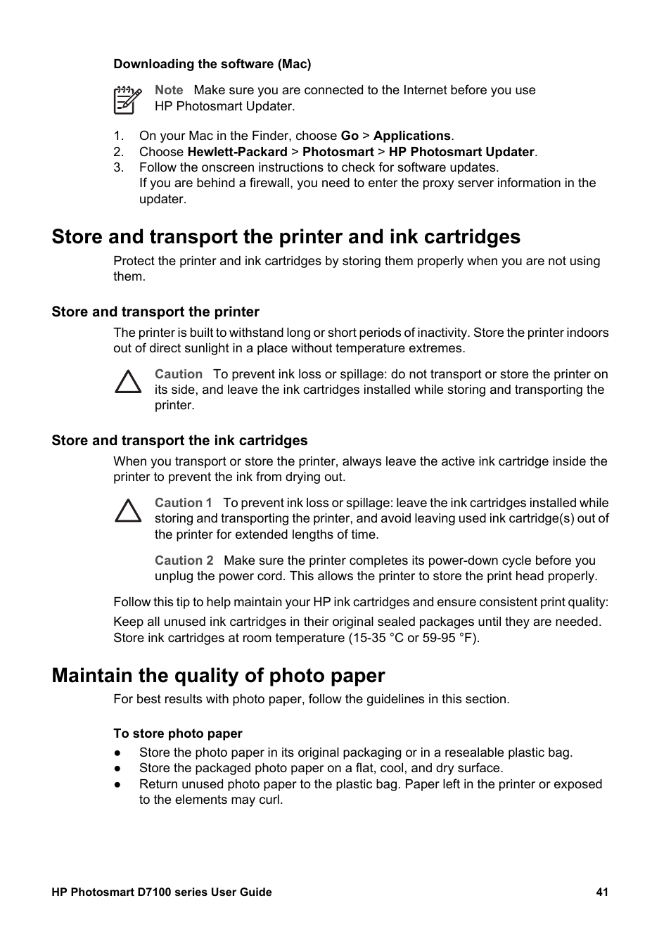 Store and transport the printer and ink cartridges, Store and transport the printer, Store and transport the ink cartridges | Maintain the quality of photo paper | HP Photosmart D7155 Printer User Manual | Page 44 / 70