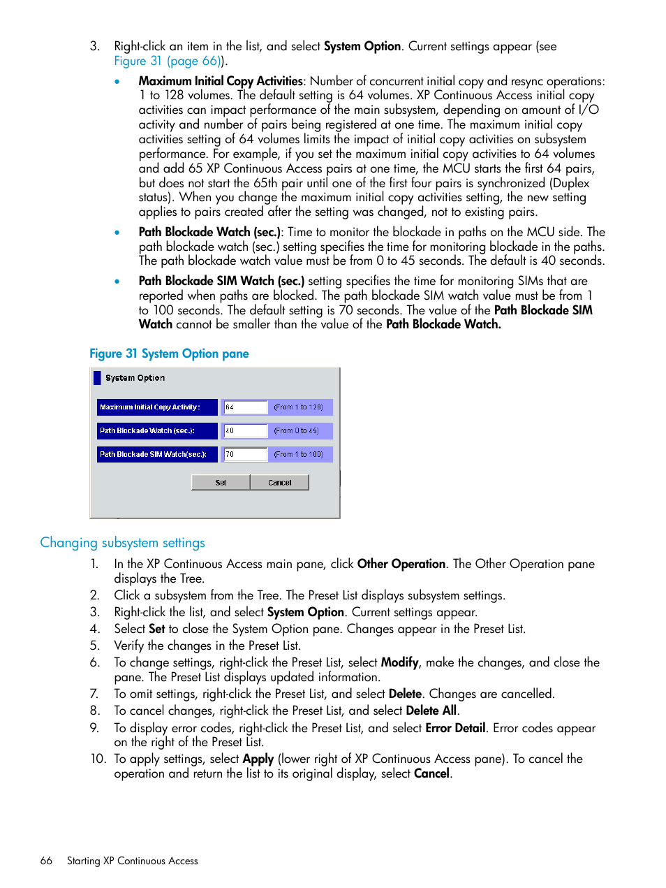 Changing subsystem settings | HP StorageWorks XP Remote Web Console Software User Manual | Page 66 / 115