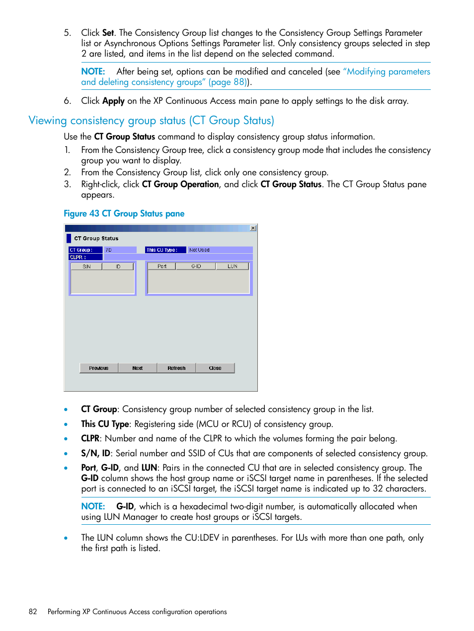 Viewing consistency group status (ct group status) | HP StorageWorks XP Remote Web Console Software User Manual | Page 82 / 115