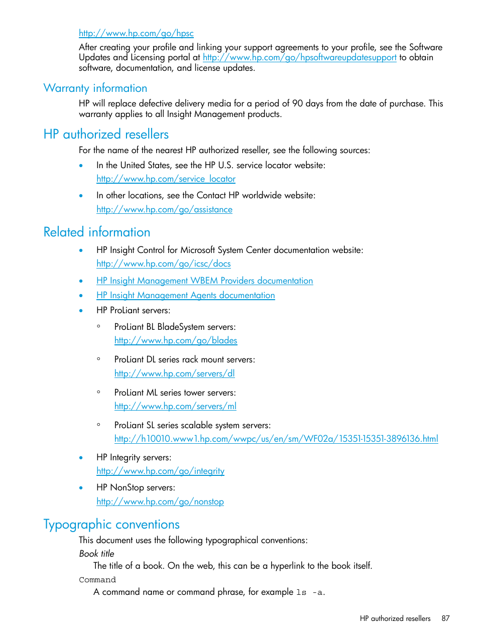 Warranty information, Hp authorized resellers, Related information | Typographic conventions, Related | HP OneView for Microsoft System Center User Manual | Page 87 / 96