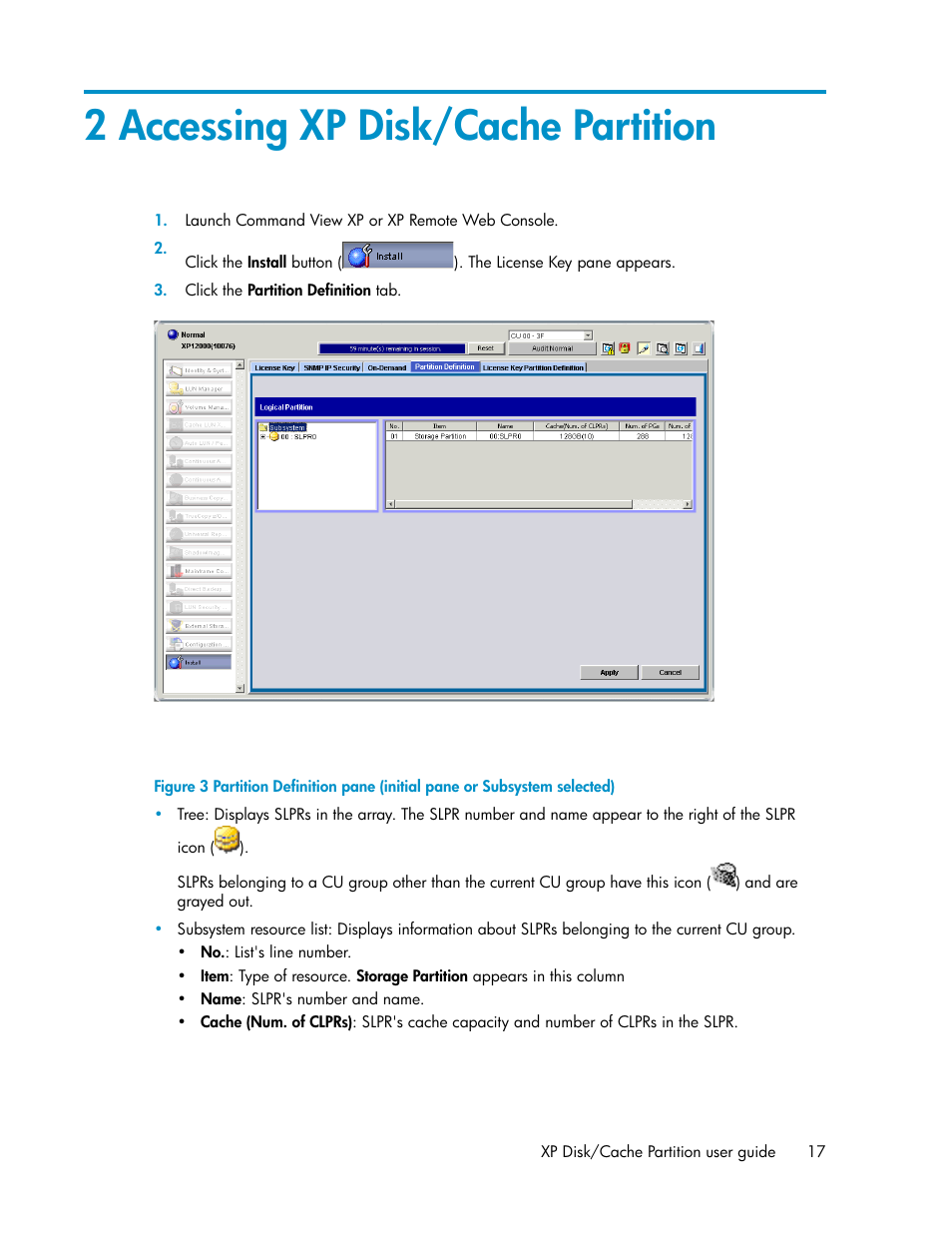 2 accessing xp disk/cache partition | HP StorageWorks XP Remote Web Console Software User Manual | Page 17 / 40