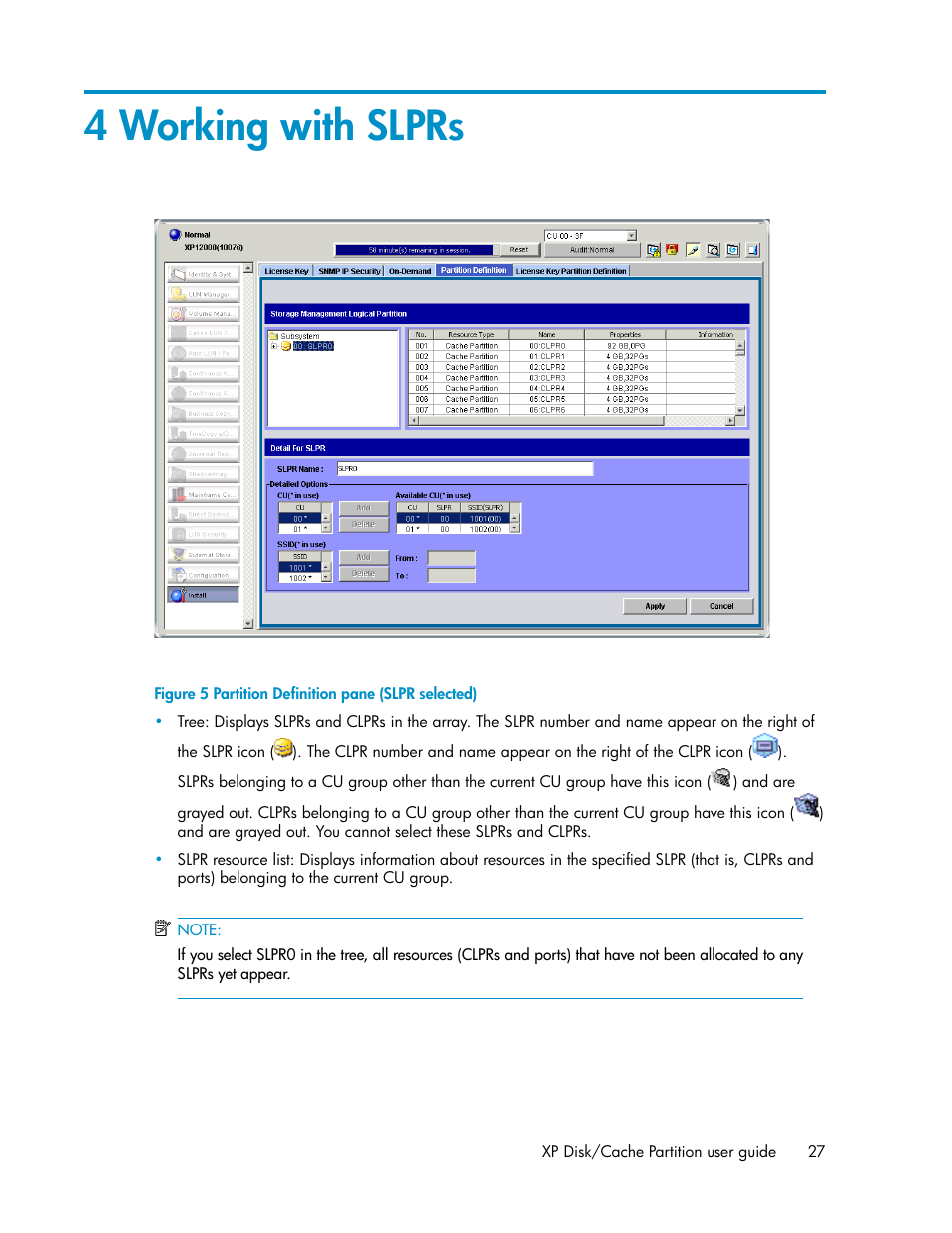 4 working with slprs, Partition definition pane (slpr selected), Working with slprs | HP StorageWorks XP Remote Web Console Software User Manual | Page 27 / 40